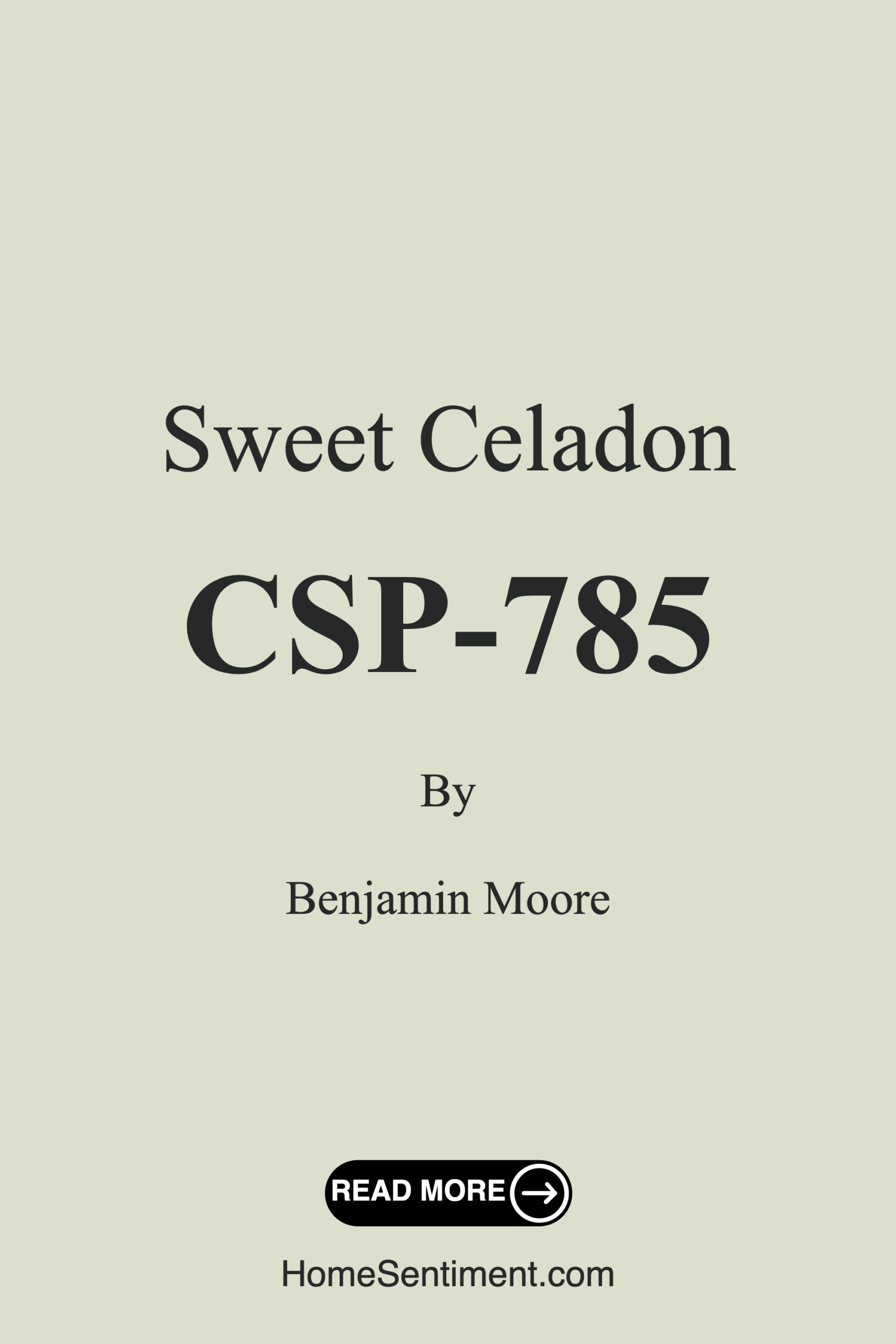 Sweet Celadon CSP-785 by Benjamin Moore