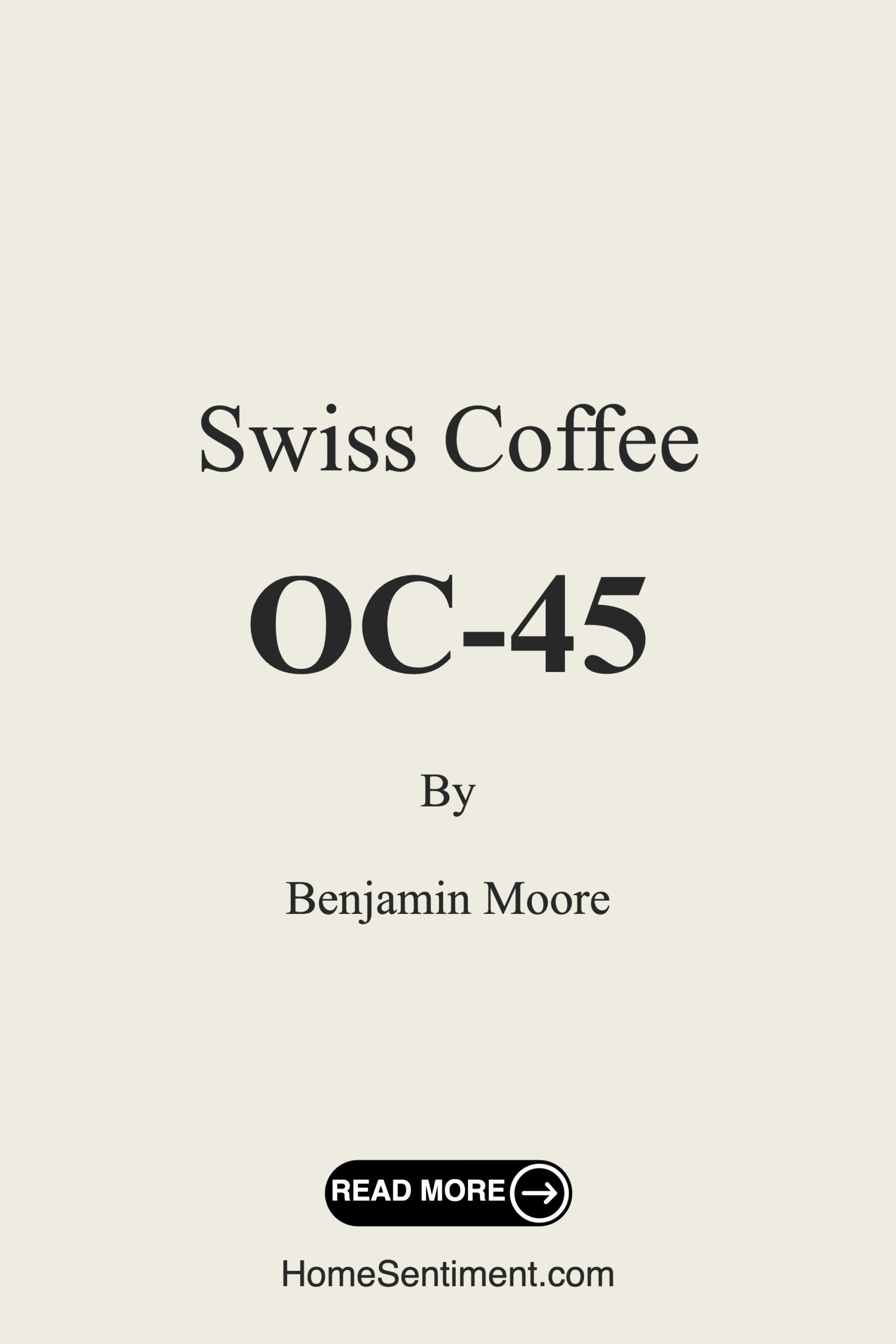 Swiss Coffee OC-45 by Benjamin Moore
