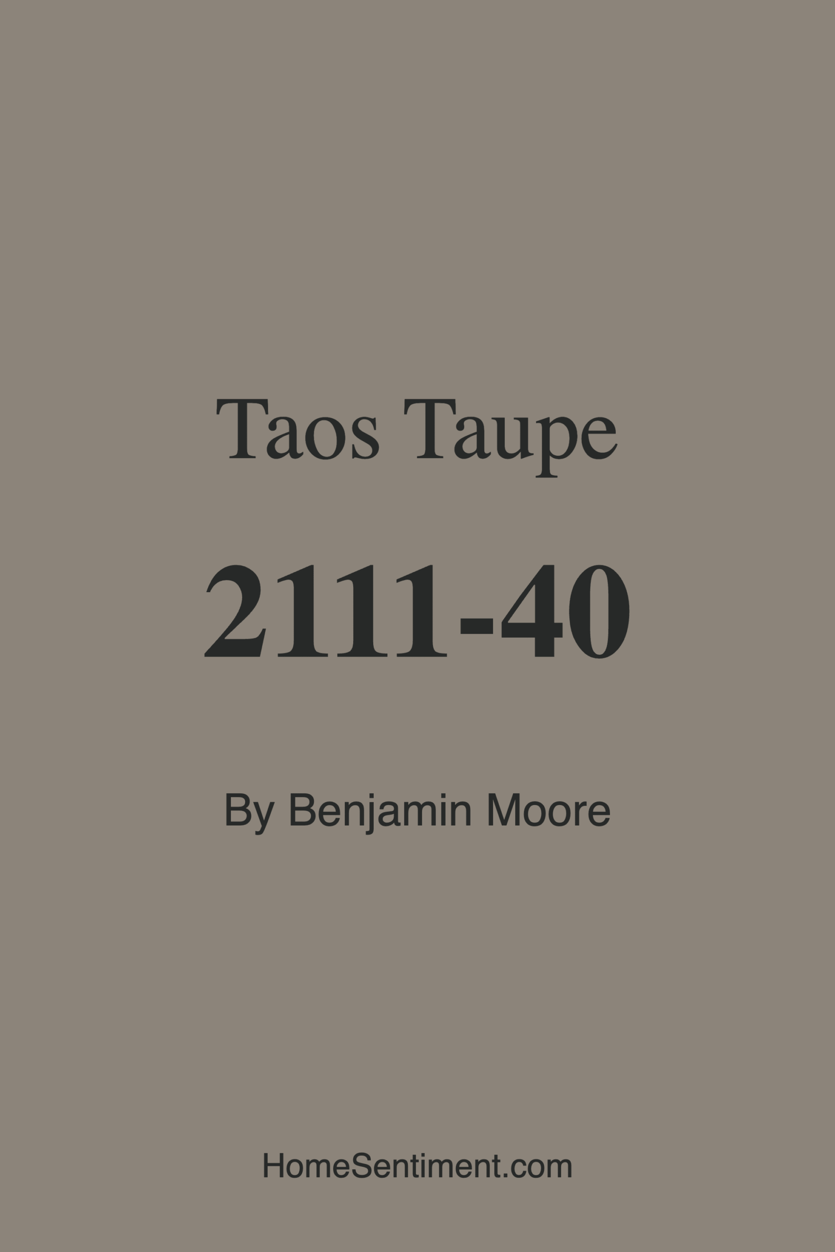 Taos Taupe 2111-40 by Benjamin Moore