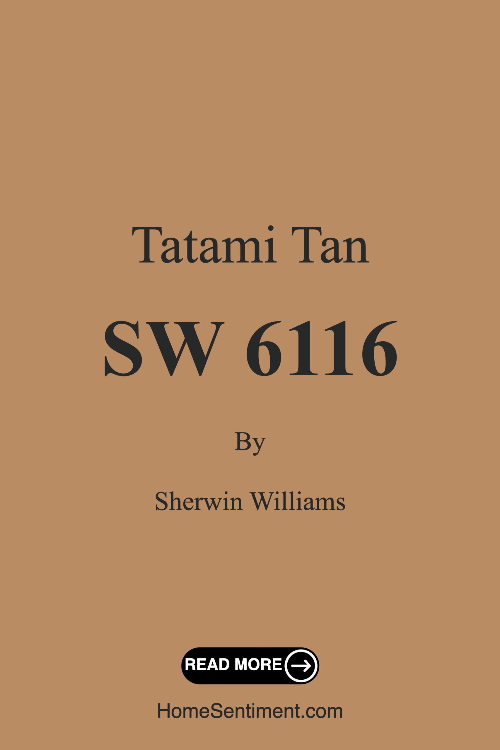 Tatami Tan SW 6116 by Sherwin Williams