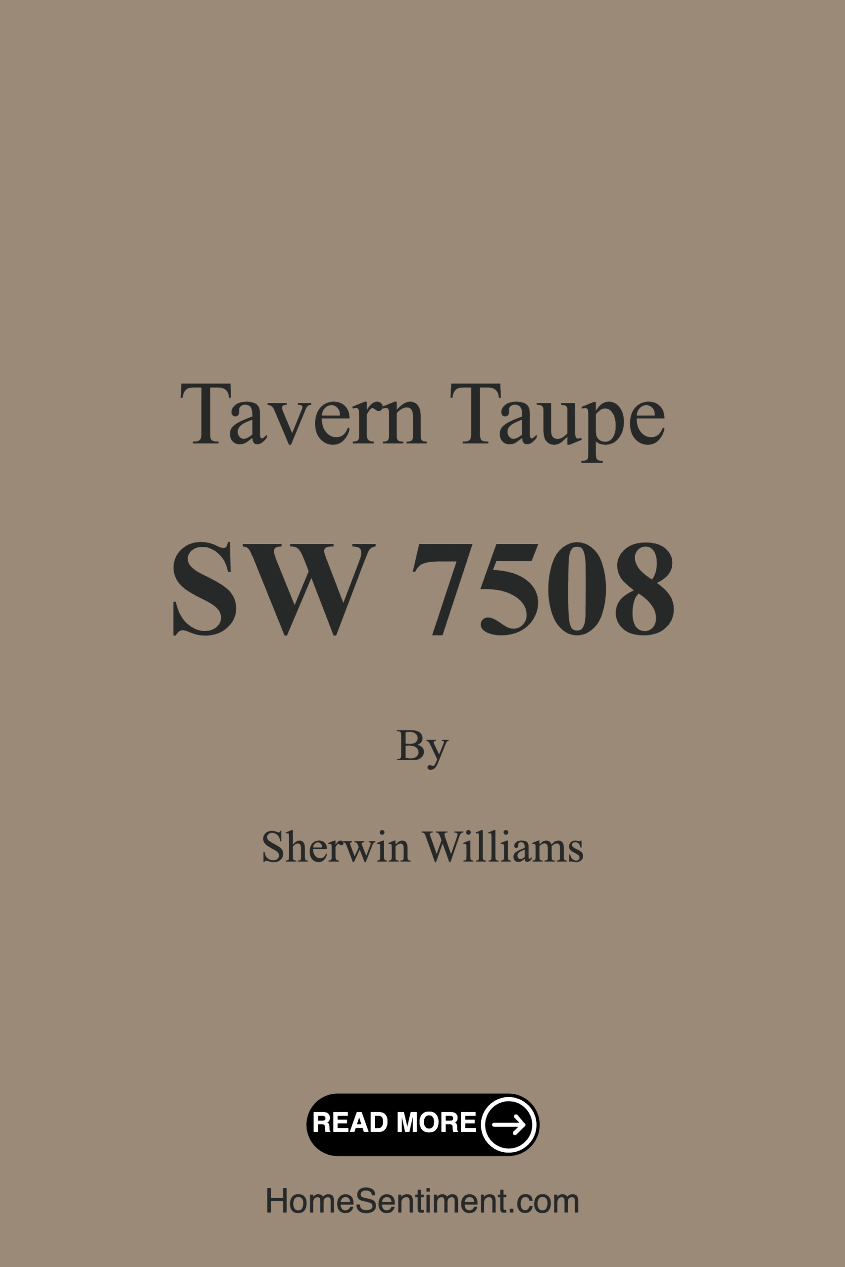 Tavern Taupe SW 7508 by Sherwin Williams