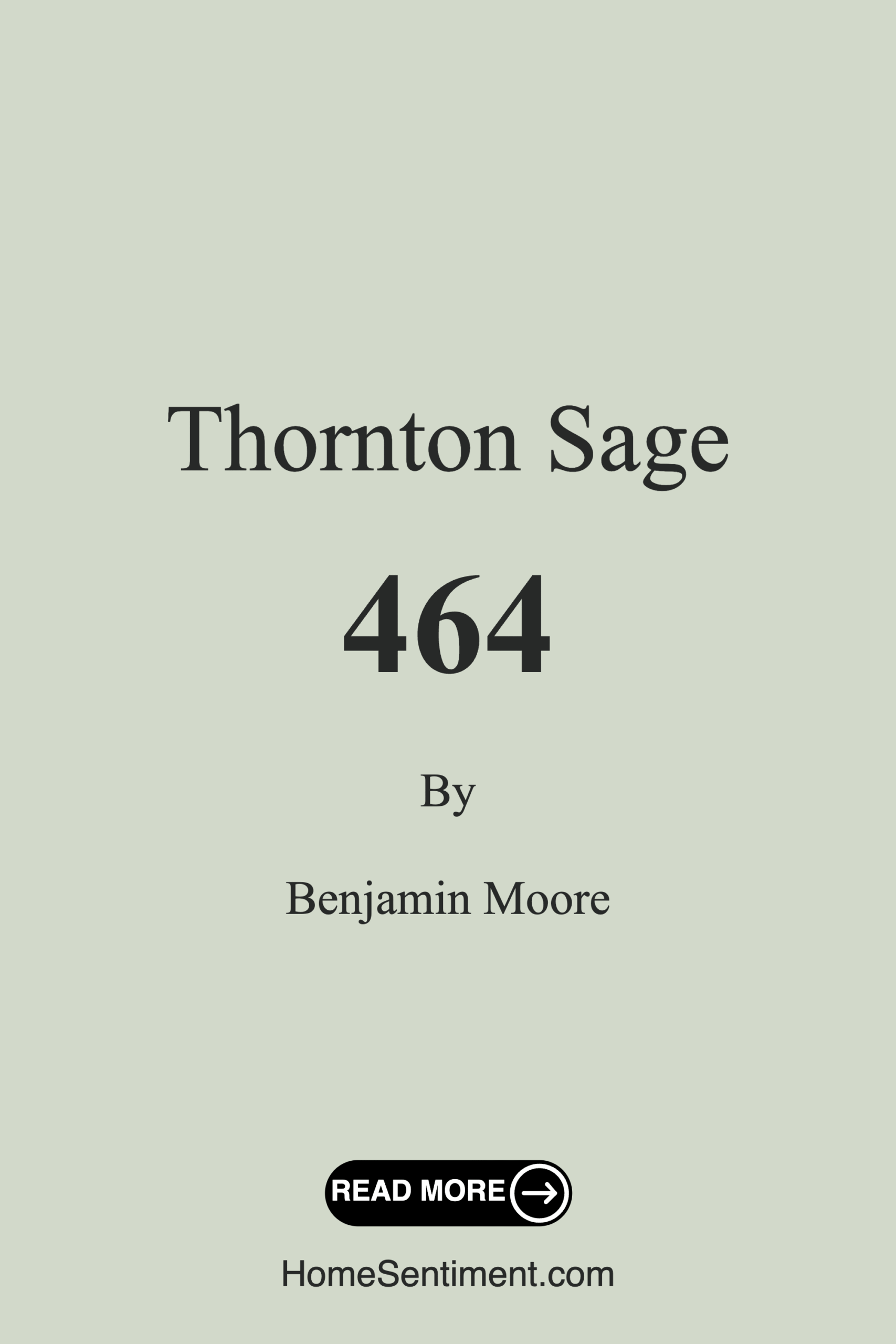 Thornton Sage 464 by Benjamin Moore