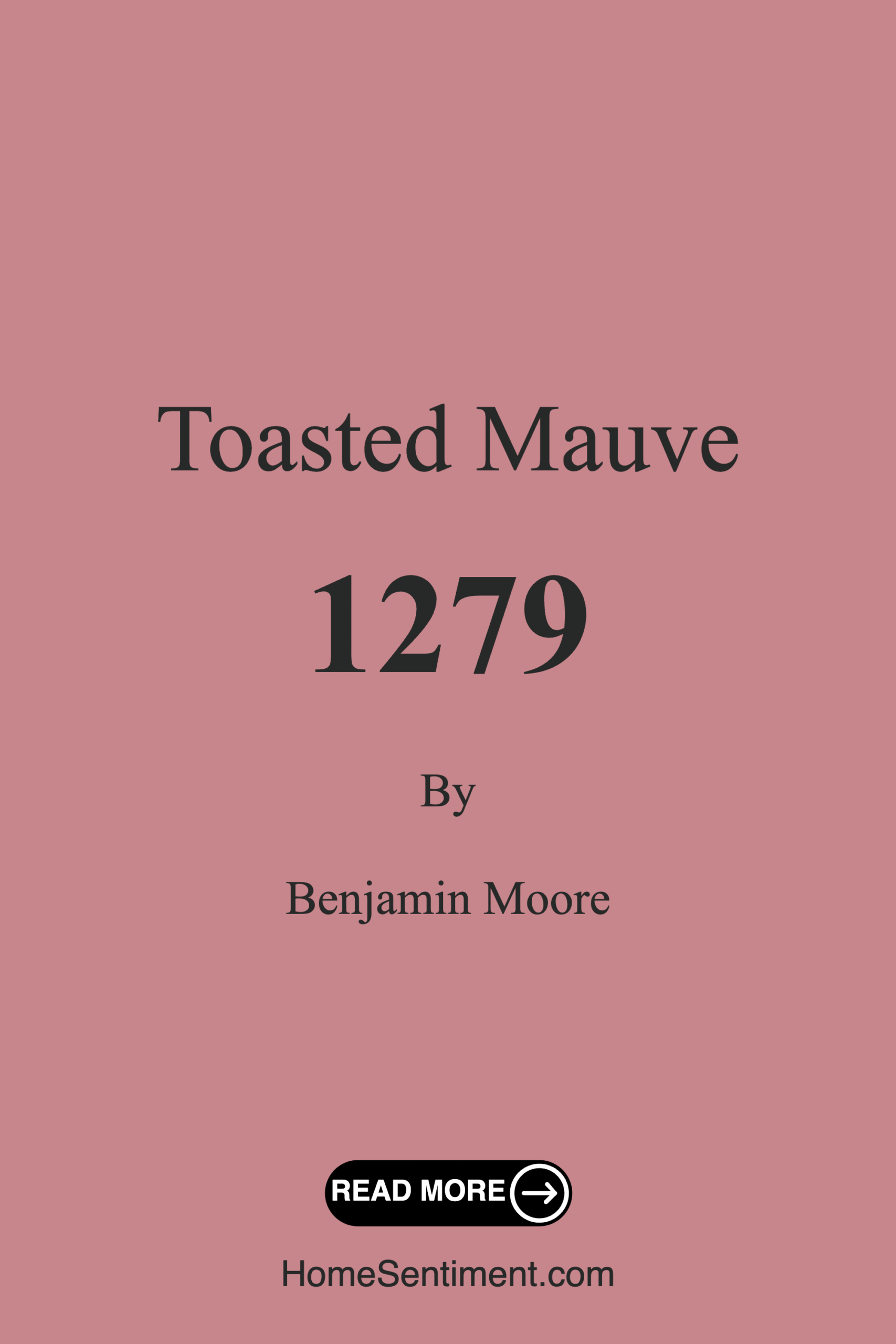 Toasted Mauve 1279 by Benjamin Moore