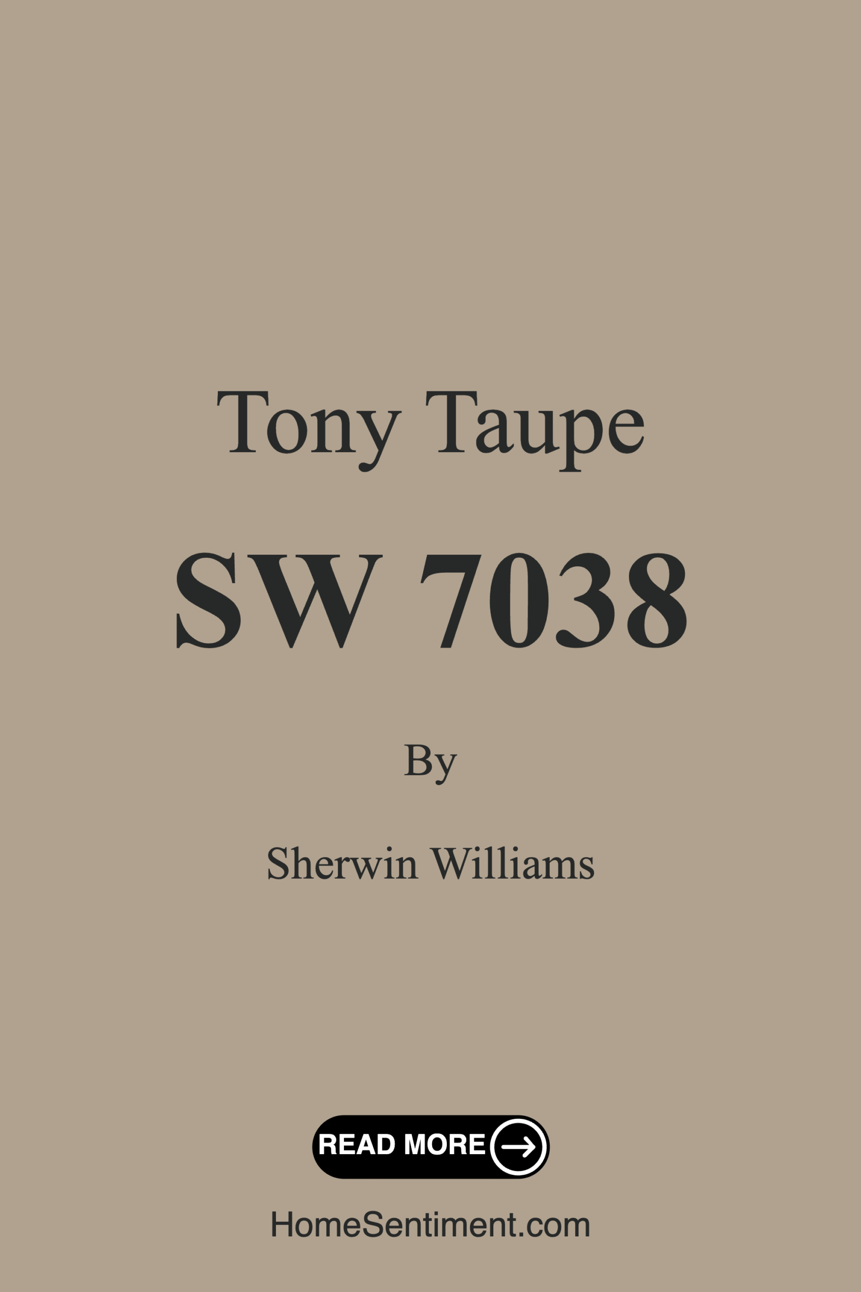 Tony Taupe SW 7038 by Sherwin Williams