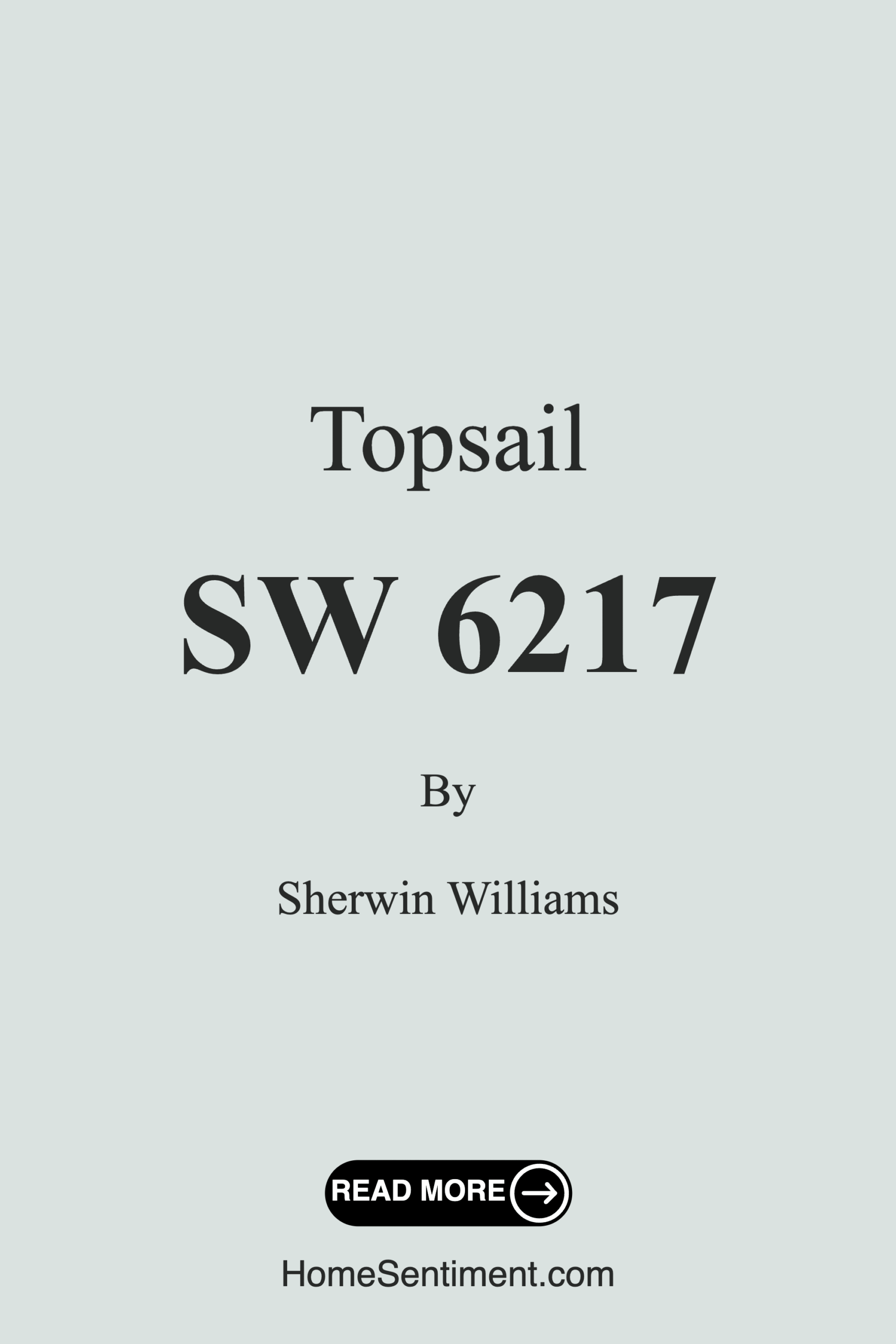 Topsail SW 6217 by Sherwin Williams