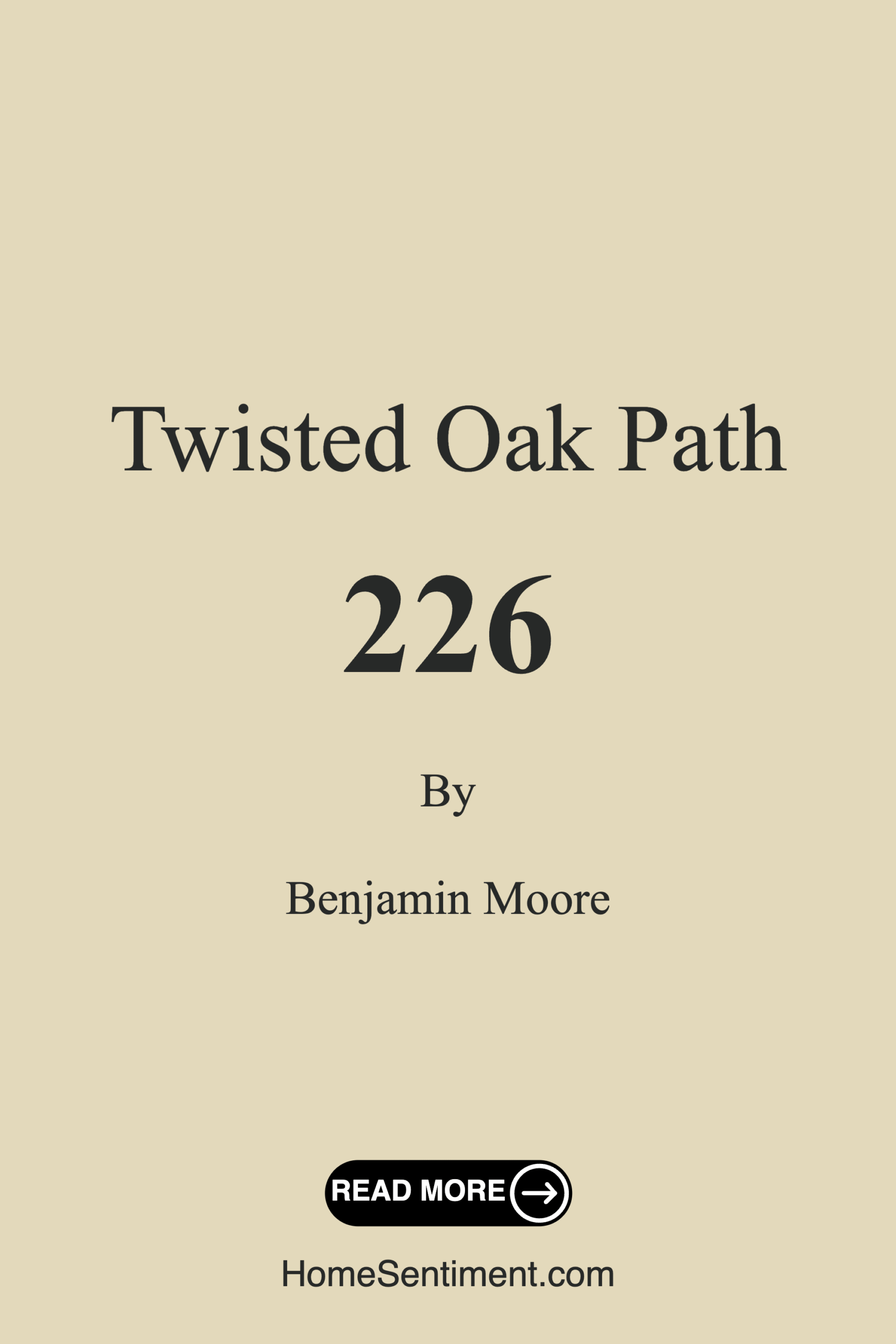 Twisted Oak Path 226 by Benjamin Moore