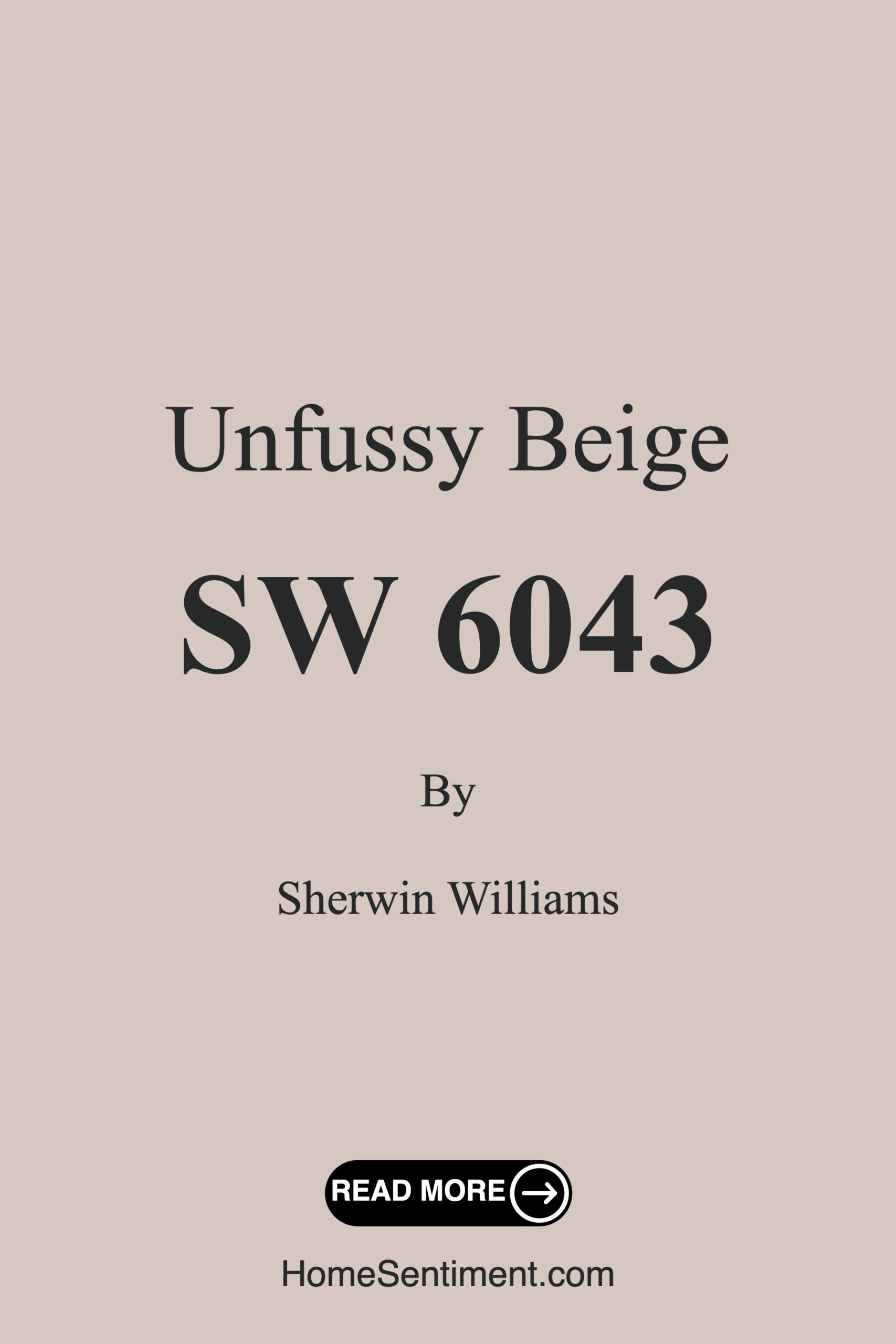 Unfussy Beige SW 6043 by Sherwin Williams