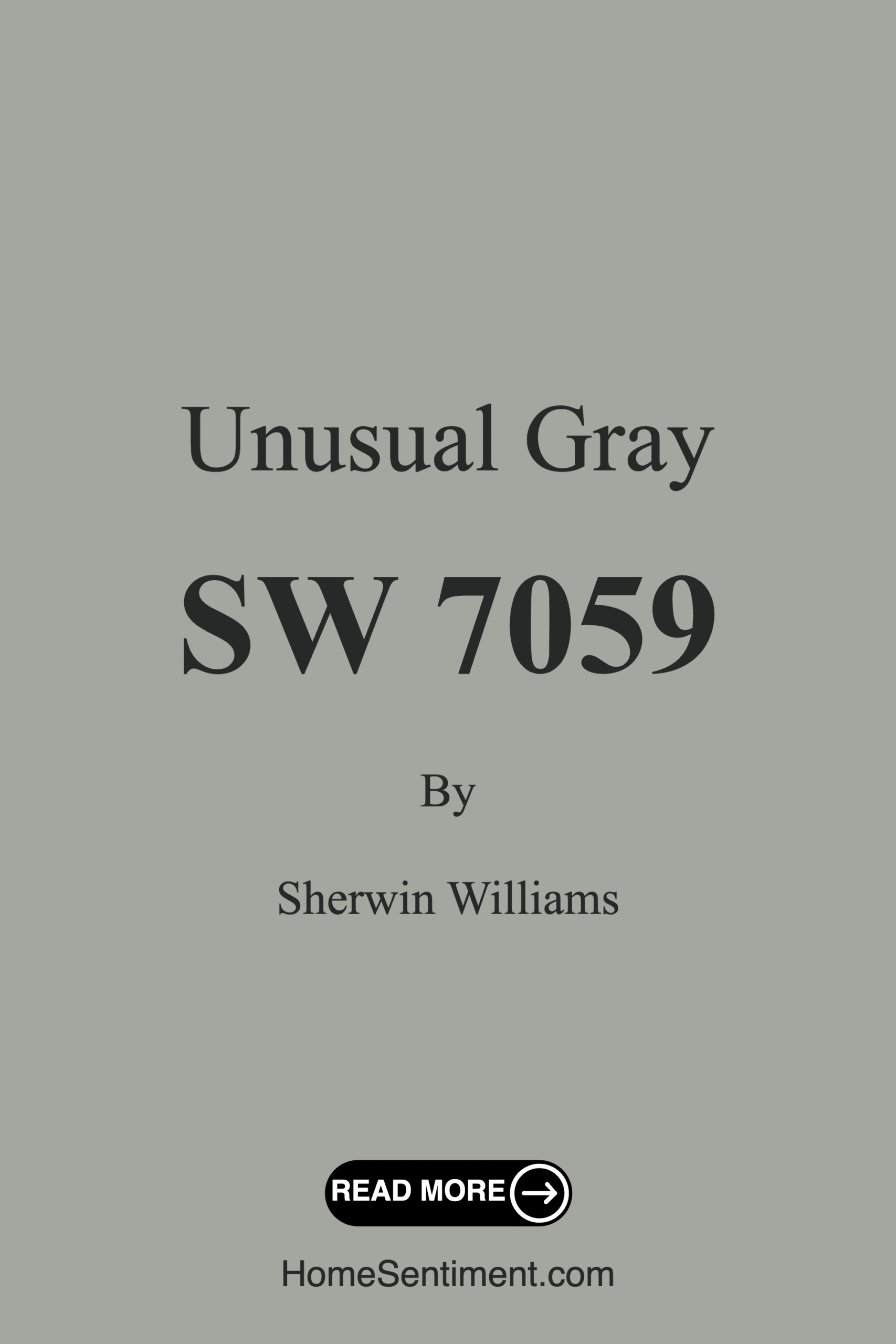 Unusual Gray SW 7059 by Sherwin Williams
