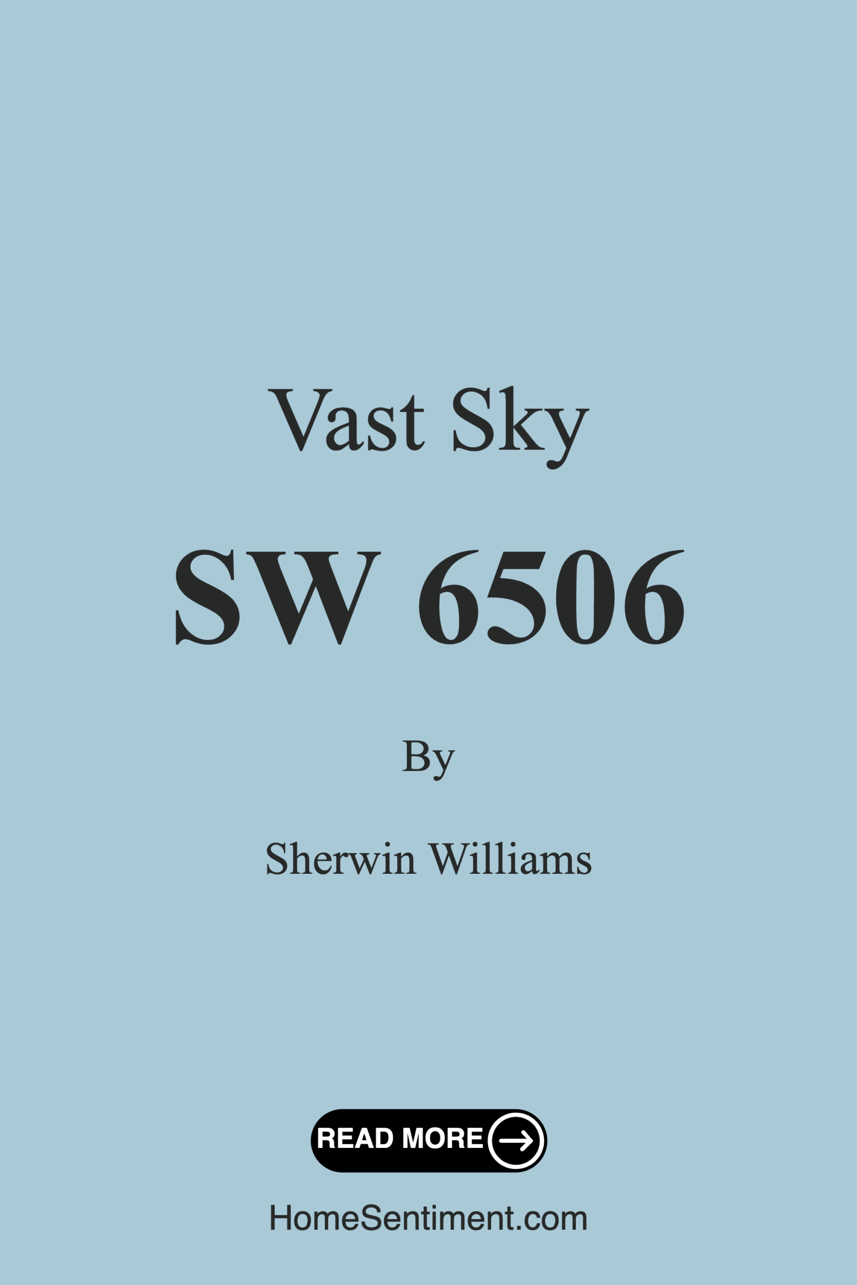 Vast Sky SW 6506 by Sherwin Williams