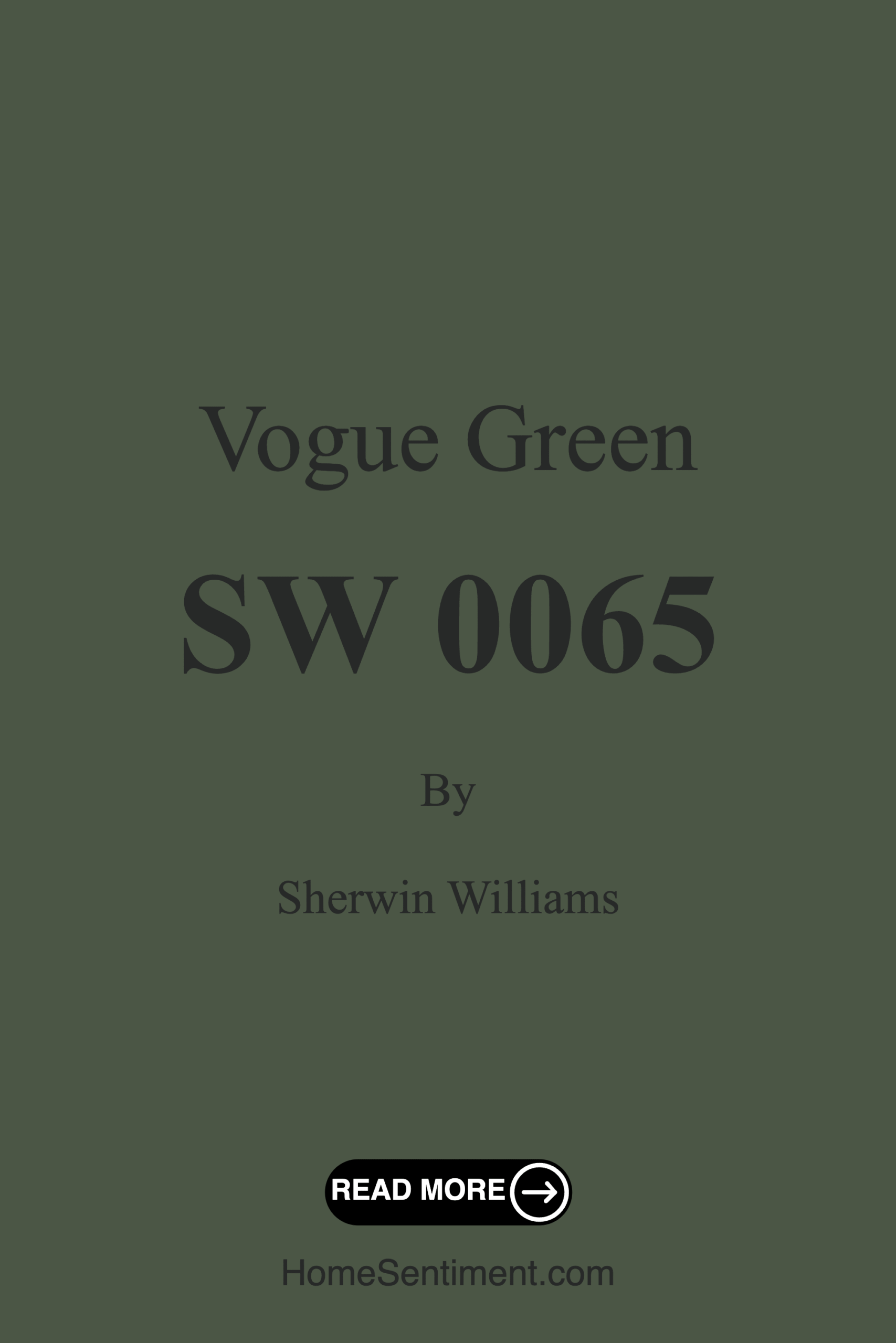 Vogue Green SW 0065 by Sherwin Williams
