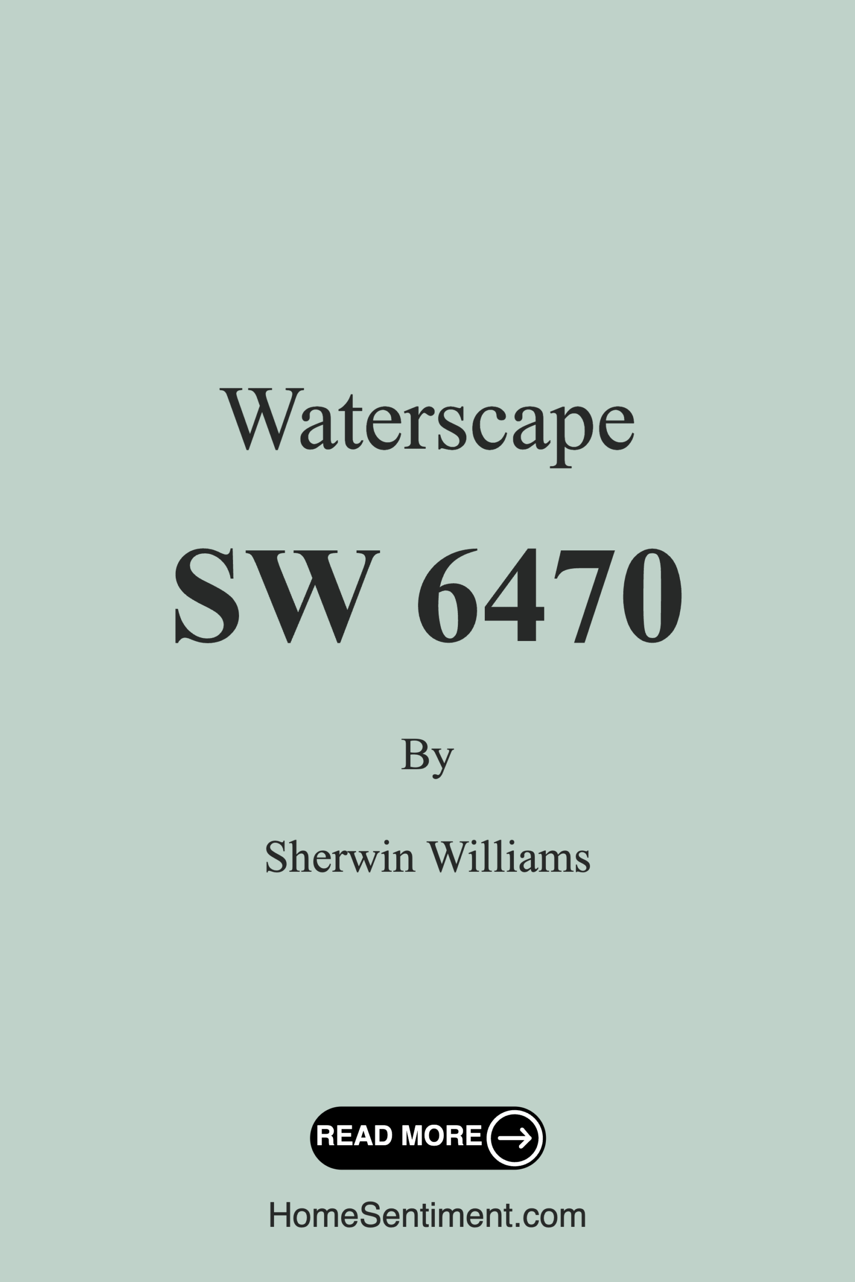 Waterscape SW 6470 by Sherwin Williams