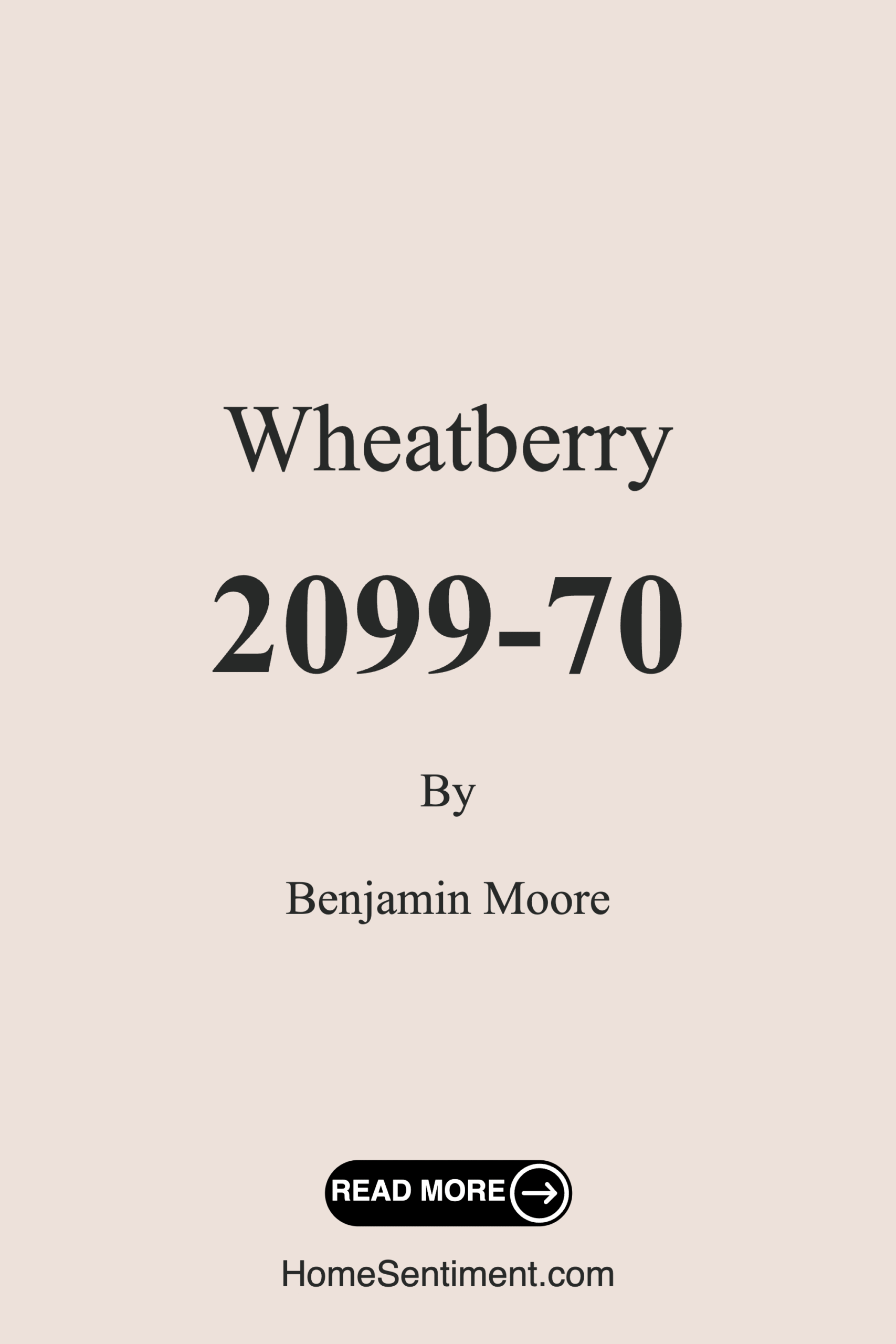 Wheatberry 2099-70 by Benjamin Moore