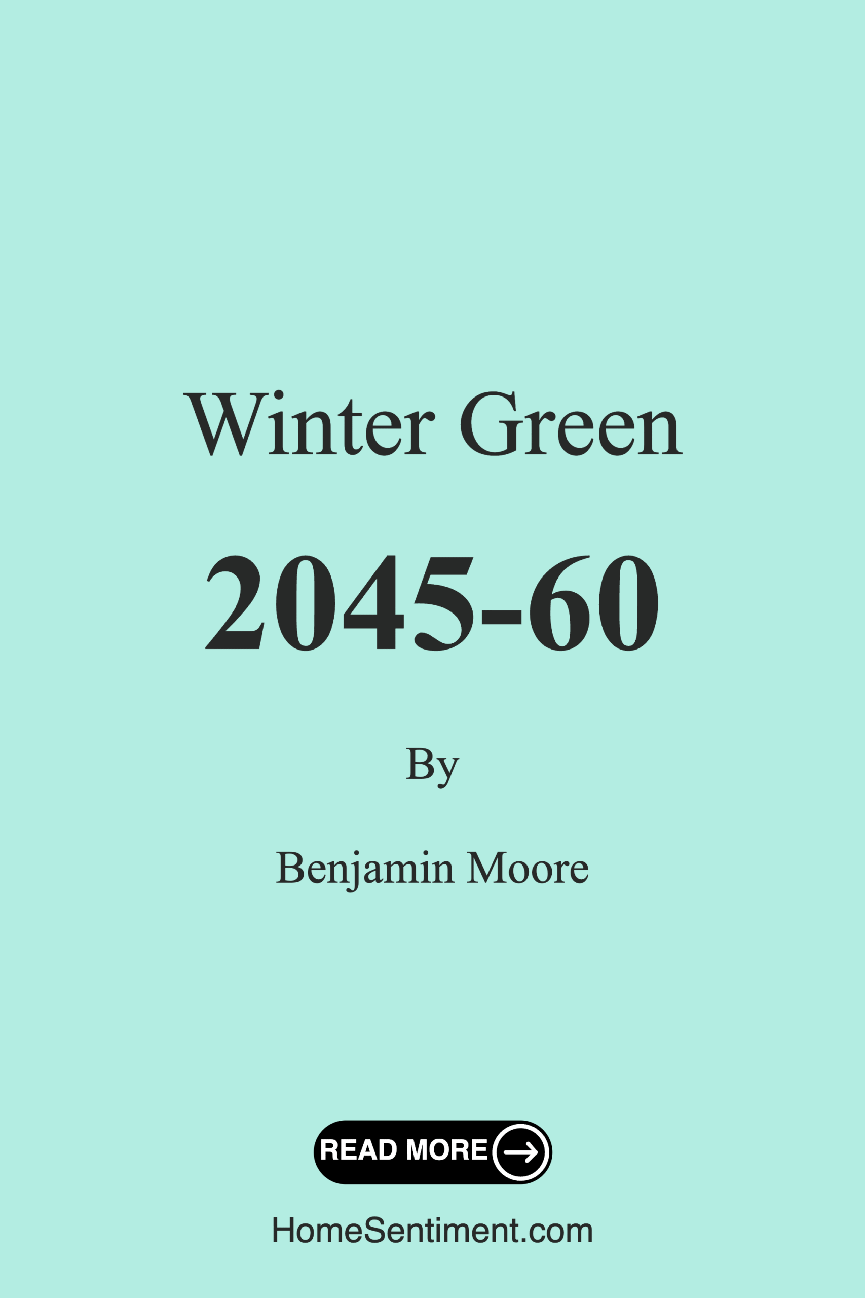 Winter Green 2045-60 by Benjamin Moore