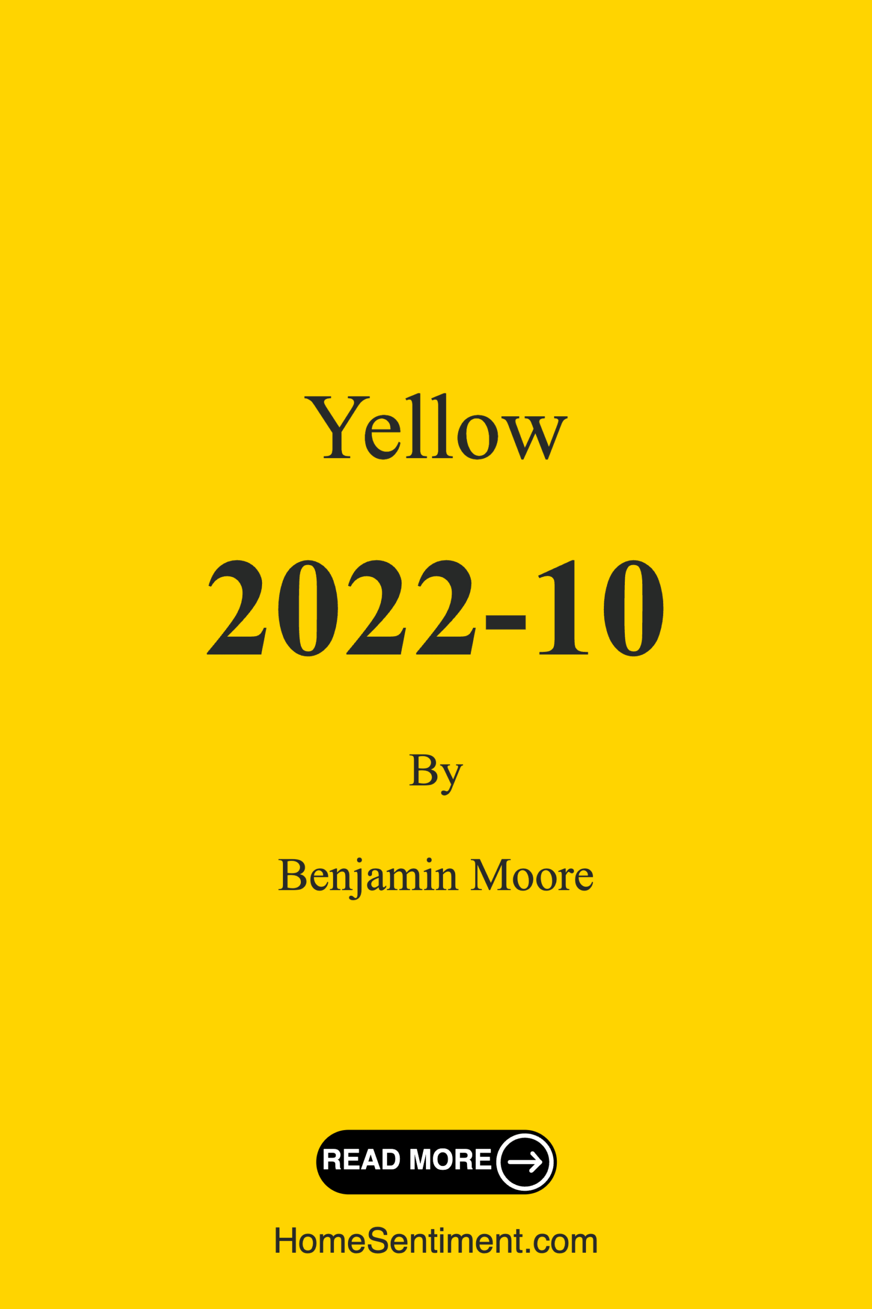Yellow 2022-10 by Benjamin Moore