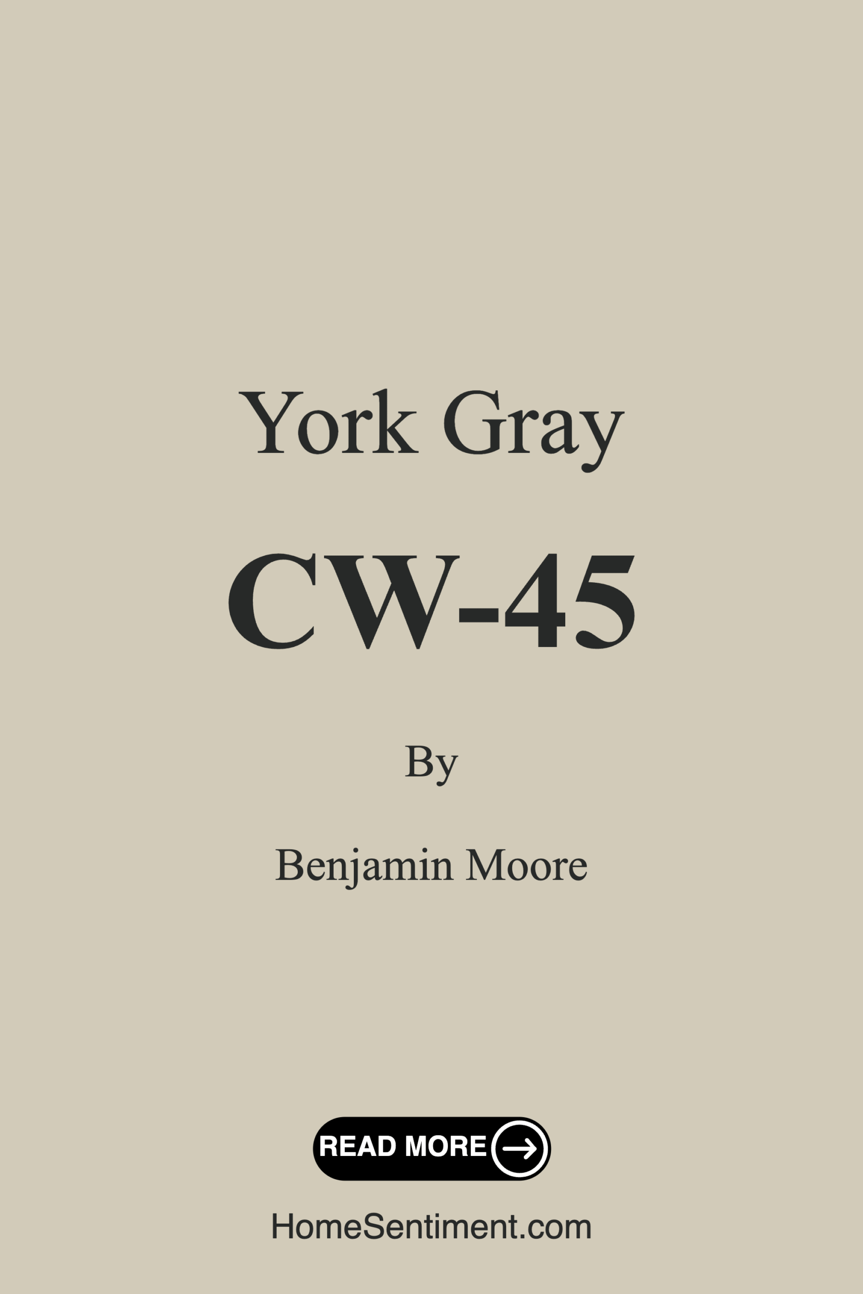 York Gray CW-45 by Benjamin Moore