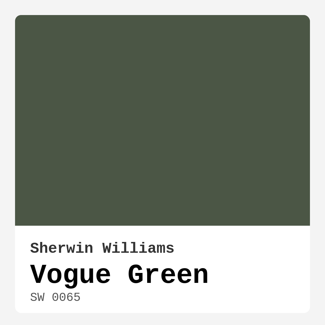 Vogue Green SW 0065 by Sherwin Williams