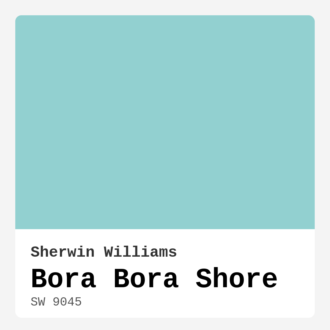 Bora Bora Shore SW 9045 by Sherwin Williams
