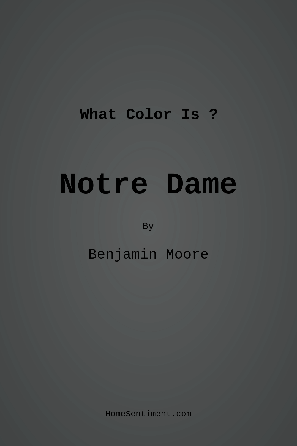 Notre Dame CSP-570 by Benjamin Moore
