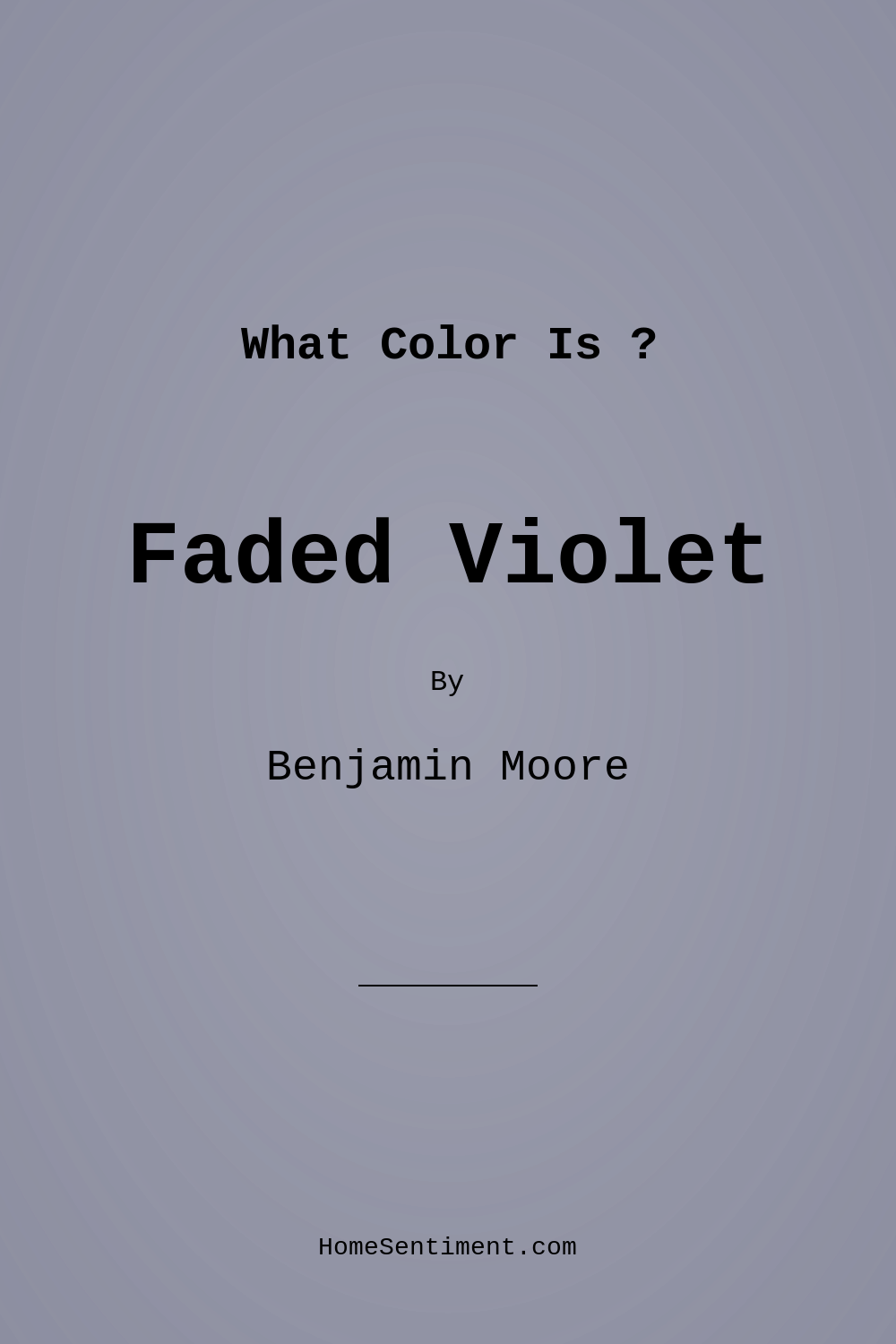Faded Violet CSP-455 by Benjamin Moore