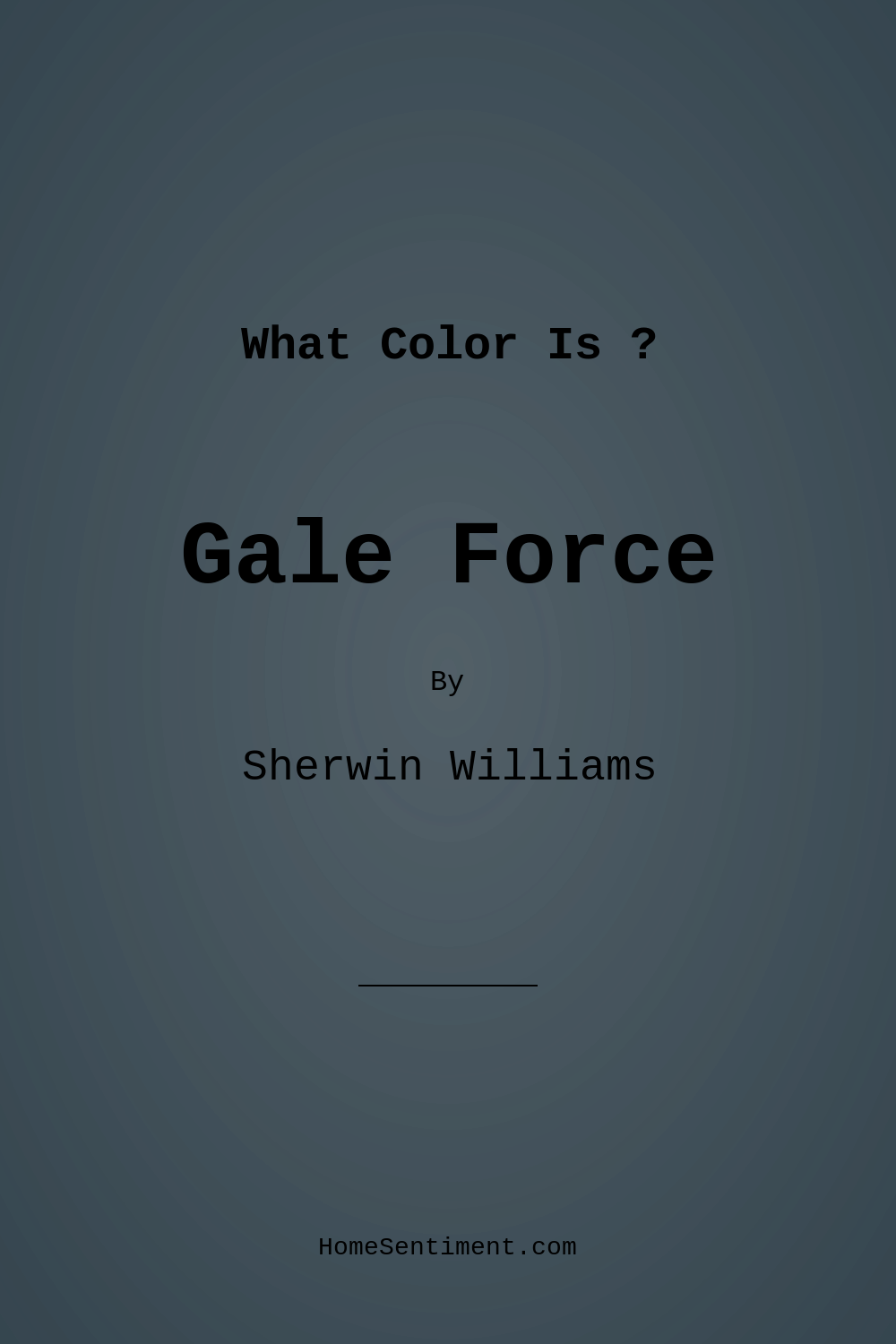 Gale Force SW 7605 by Sherwin Williams