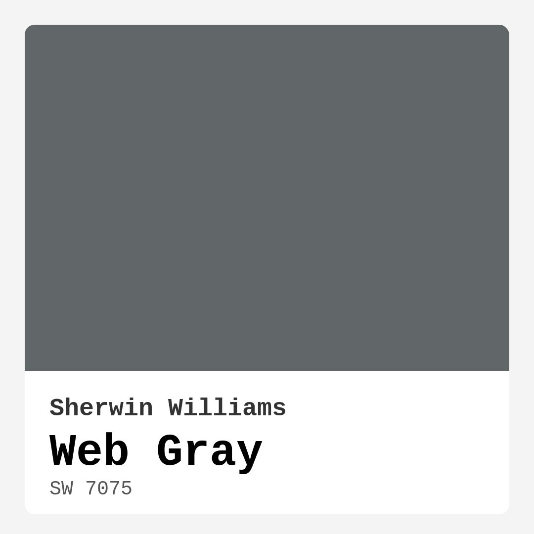 Web Gray SW 7075 by Sherwin Williams