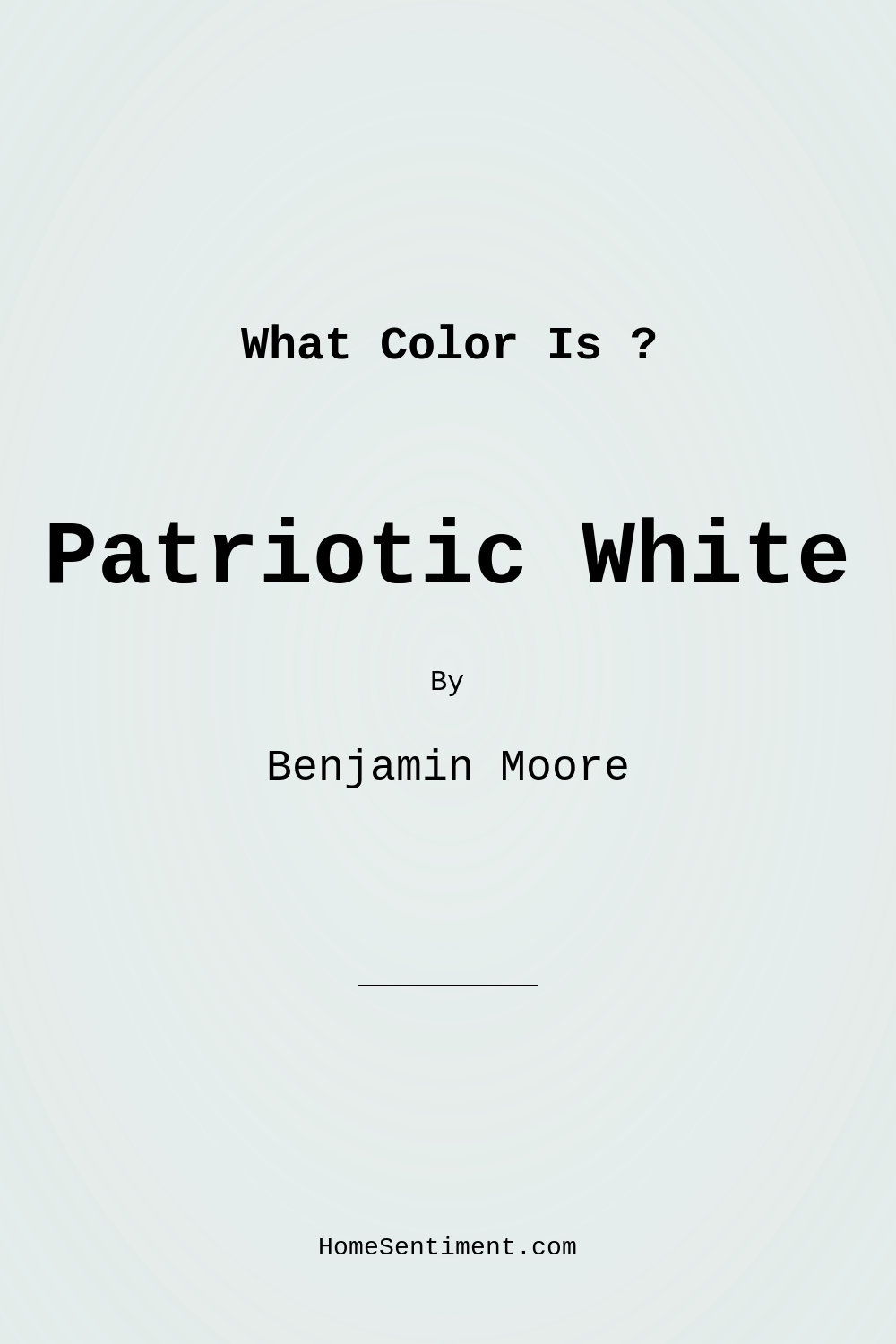 Patriotic White 2135-70 by Benjamin Moore