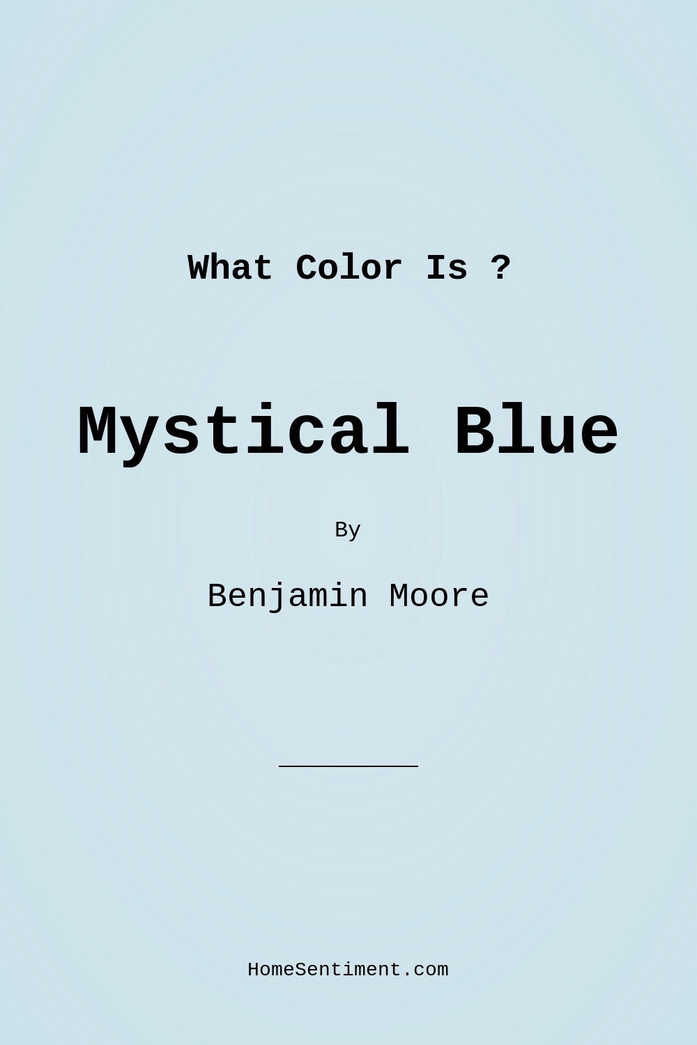 Mystical Blue 792 by Benjamin Moore