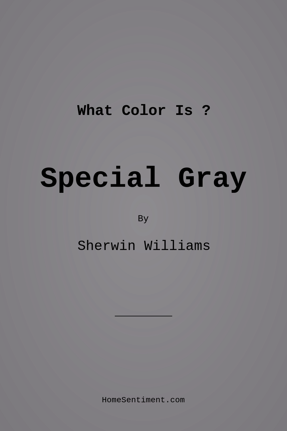Special Gray SW 6277 by Sherwin Williams
