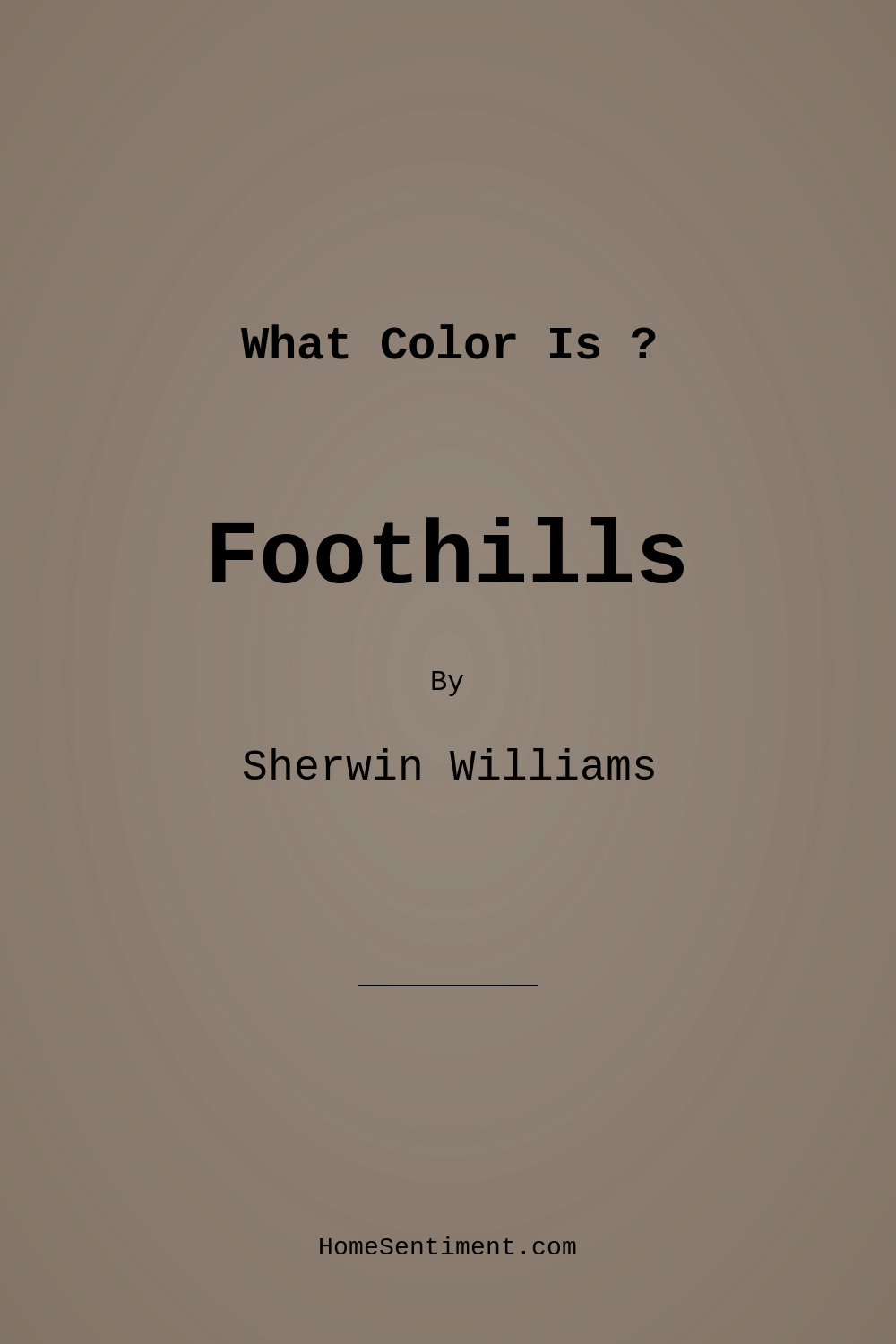Foothills SW 7514 by Sherwin Williams