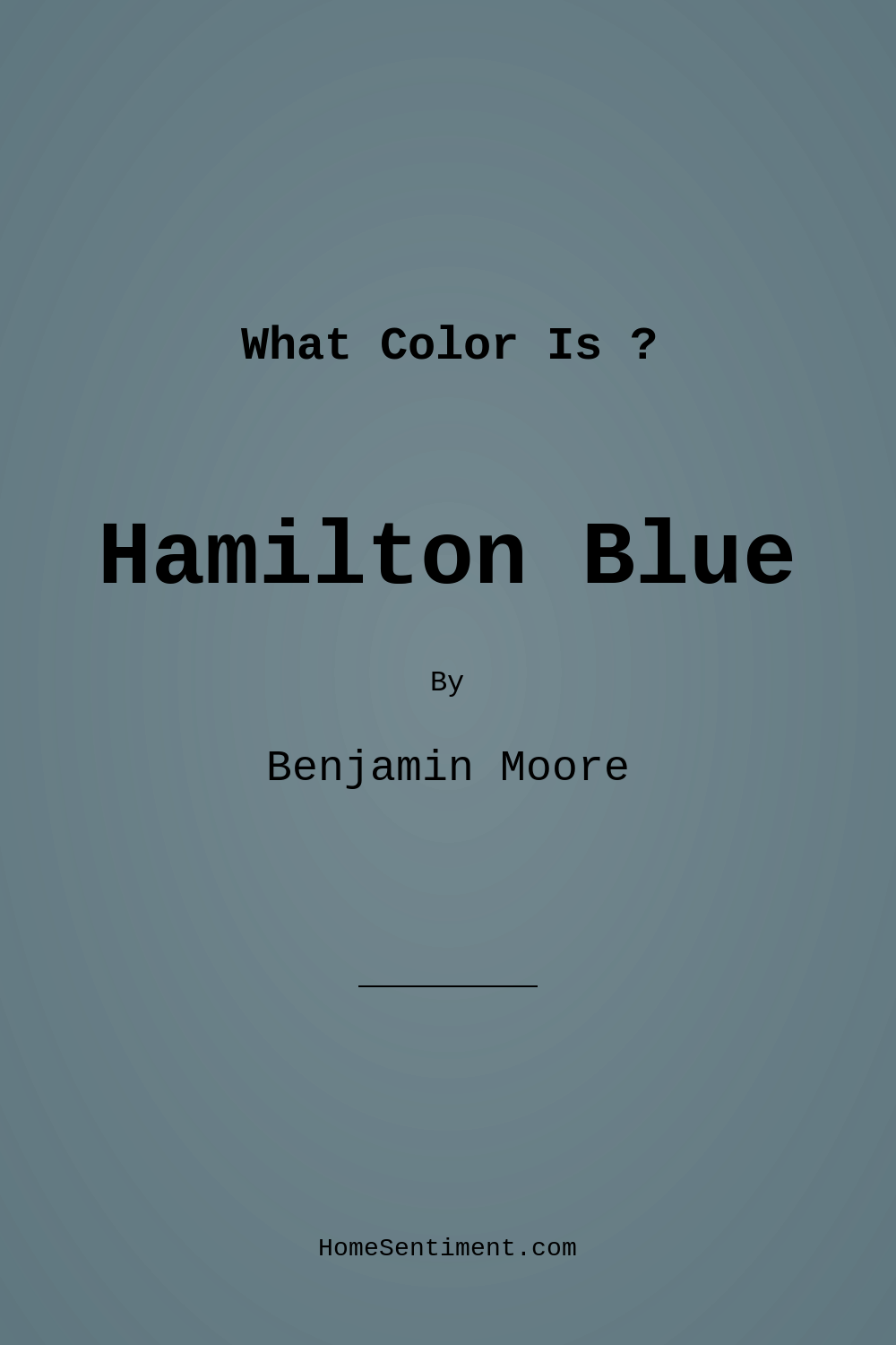 Hamilton Blue HC-191 by Benjamin Moore