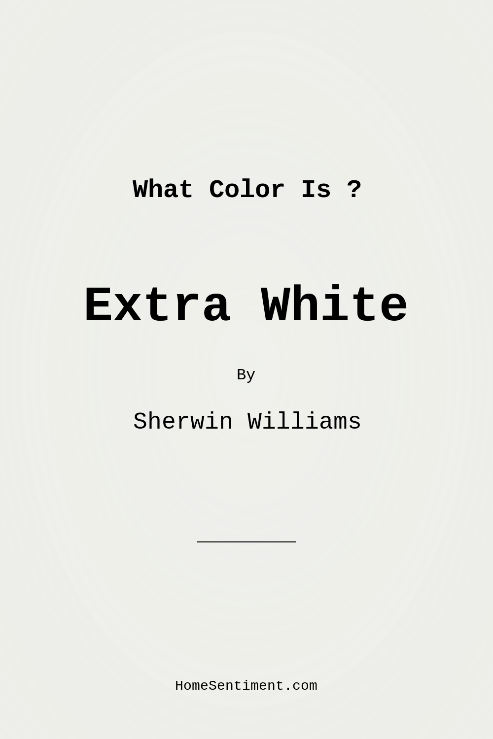 Extra White SW 7006 by Sherwin Williams