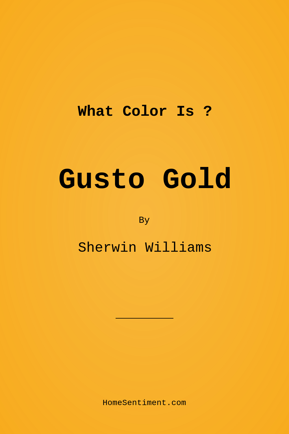 Gusto Gold SW 6904 by Sherwin Williams