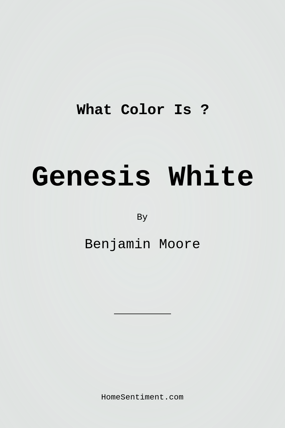 Genesis White 2134-70 by Benjamin Moore