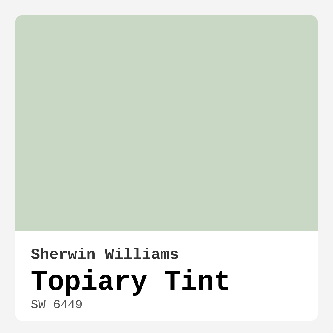 Topiary Tint SW 6449 by Sherwin Williams