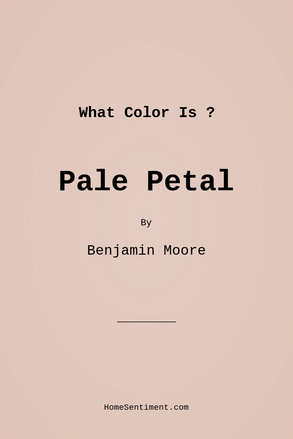 Pale Petal 1178 by Benjamin Moore