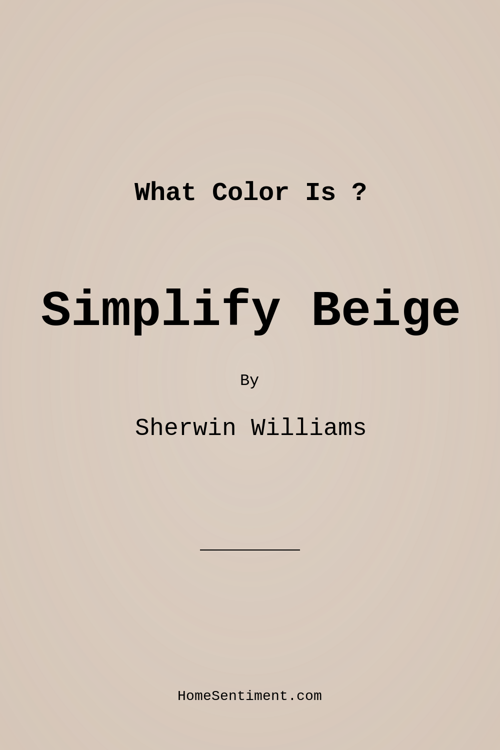 Simplify Beige SW 6085 by Sherwin Williams