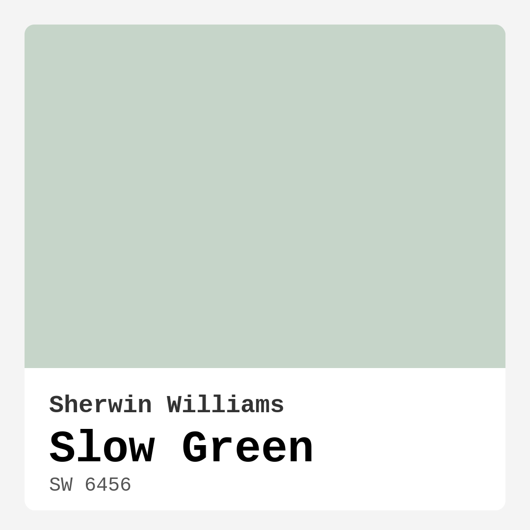 Slow Green SW 6456 by Sherwin Williams