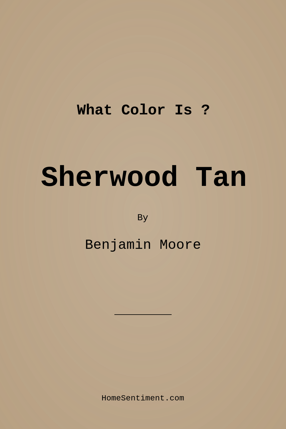 Sherwood Tan 1054 by Benjamin Moore