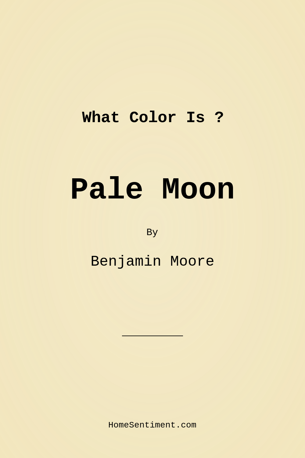 Pale Moon OC-108 by Benjamin Moore