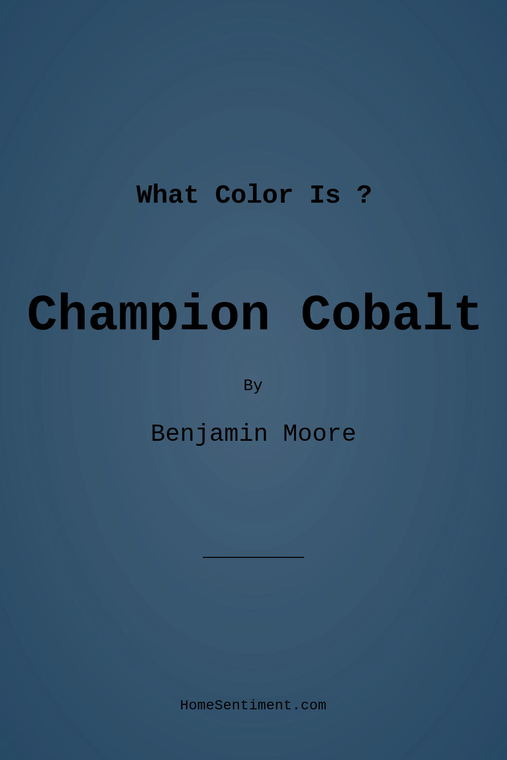 Champion Cobalt 2061-20 by Benjamin Moore
