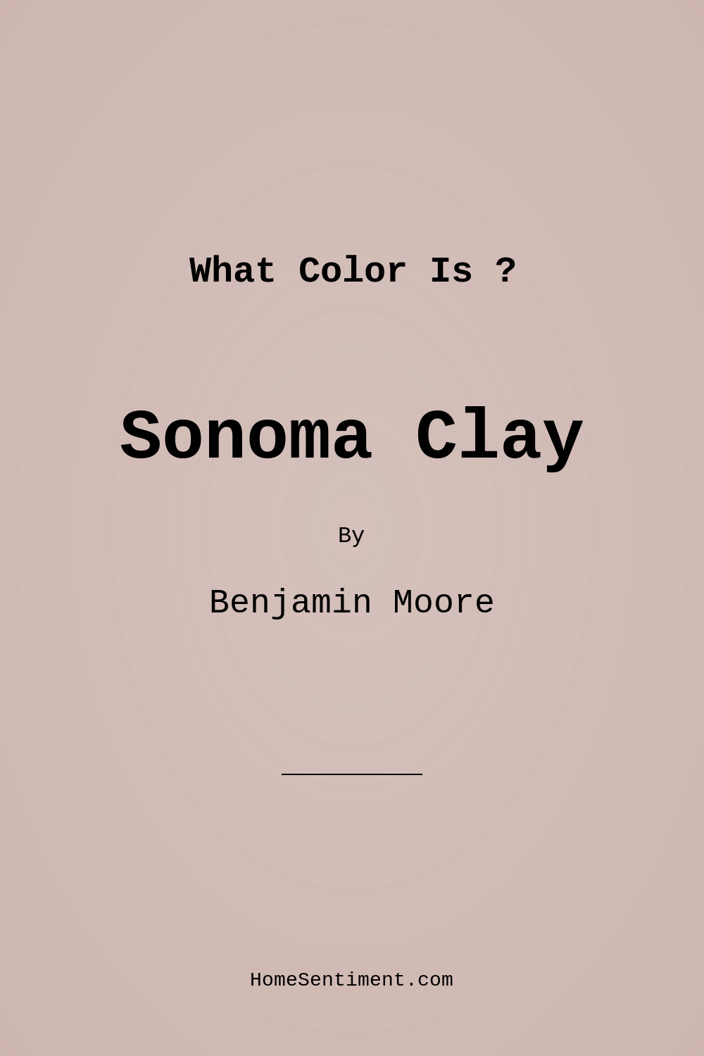 Sonoma Clay 1242 by Benjamin Moore