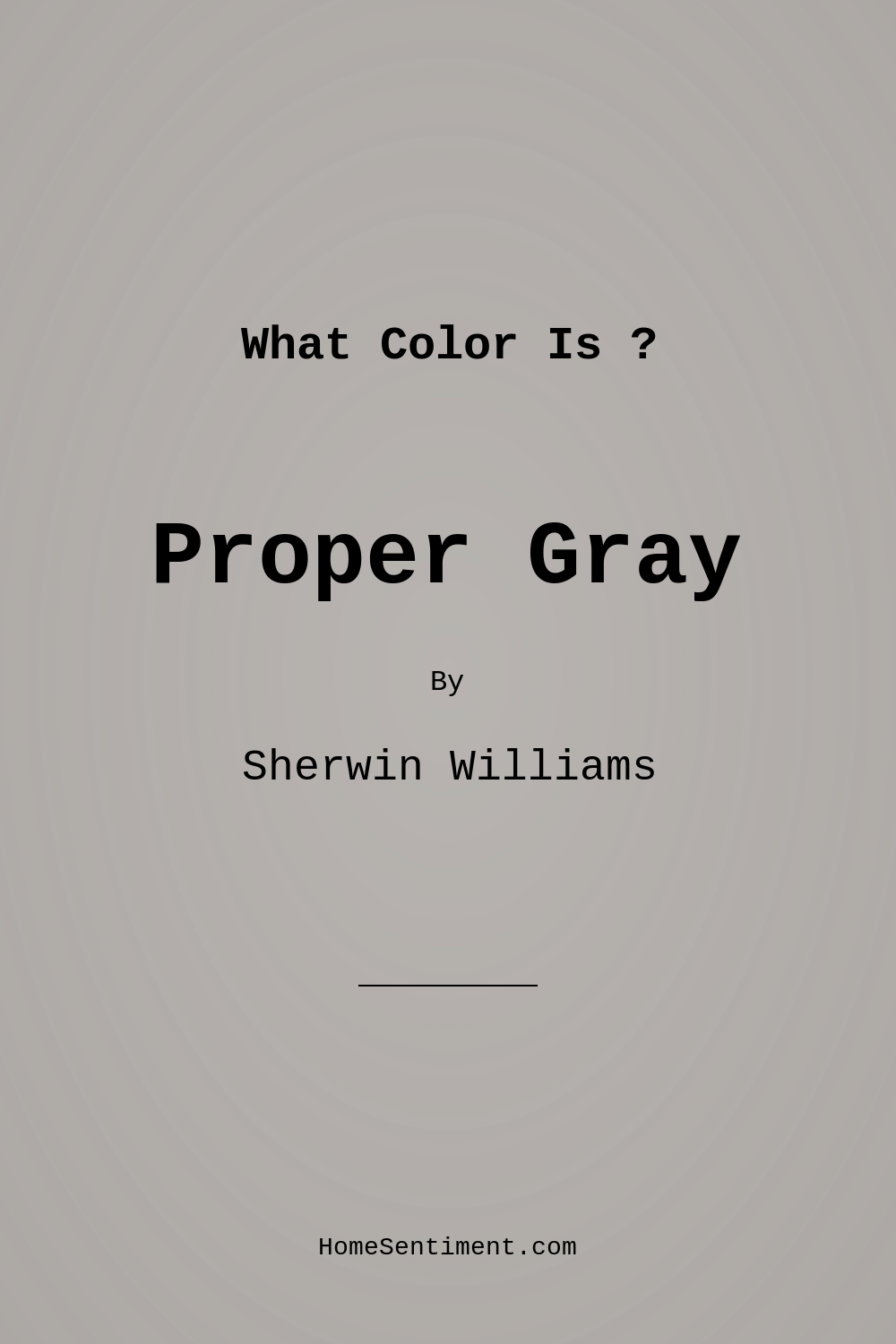 Proper Gray SW 6003 by Sherwin Williams