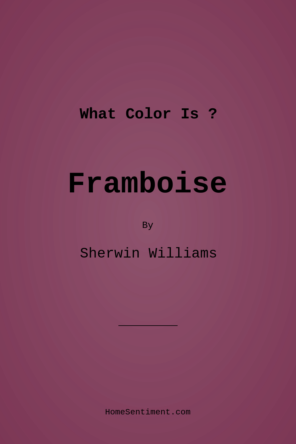 Framboise SW 6566 by Sherwin Williams