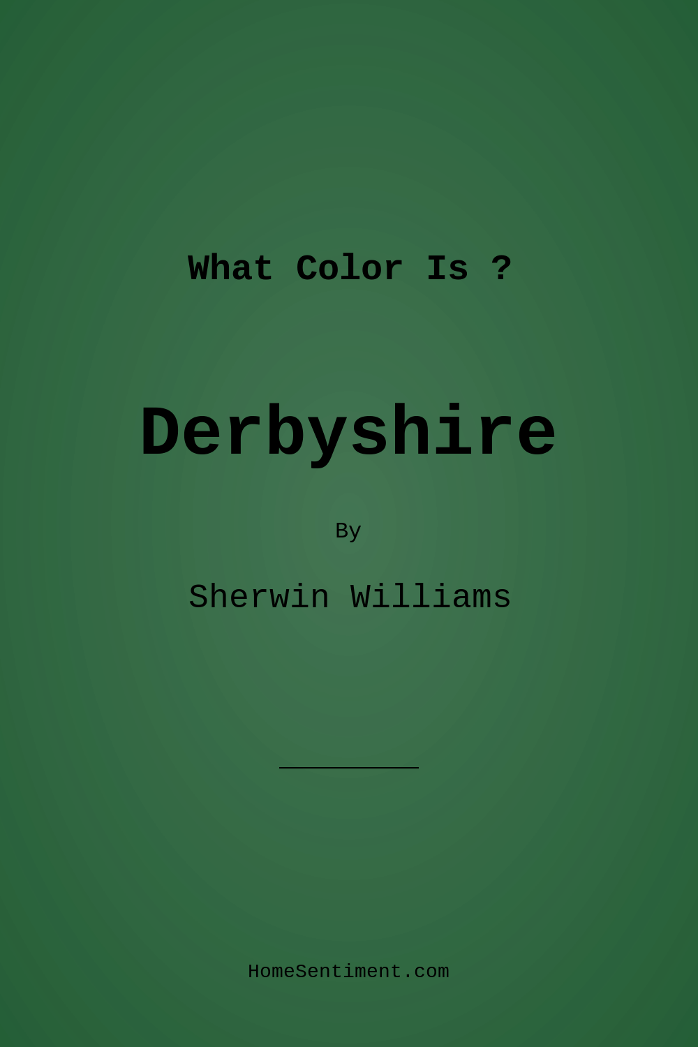 Derbyshire SW 6741 by Sherwin Williams