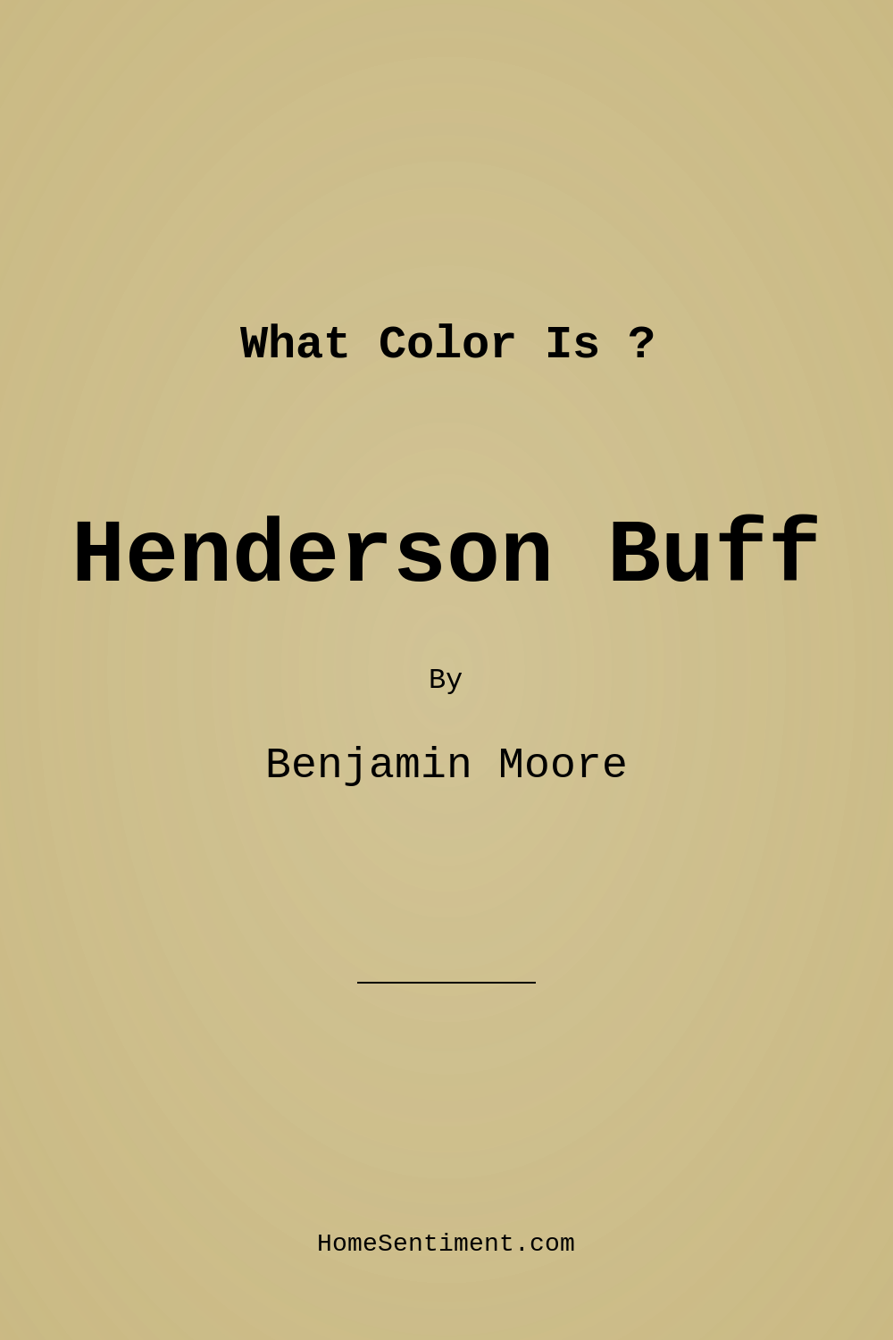 Henderson Buff HC-15 by Benjamin Moore