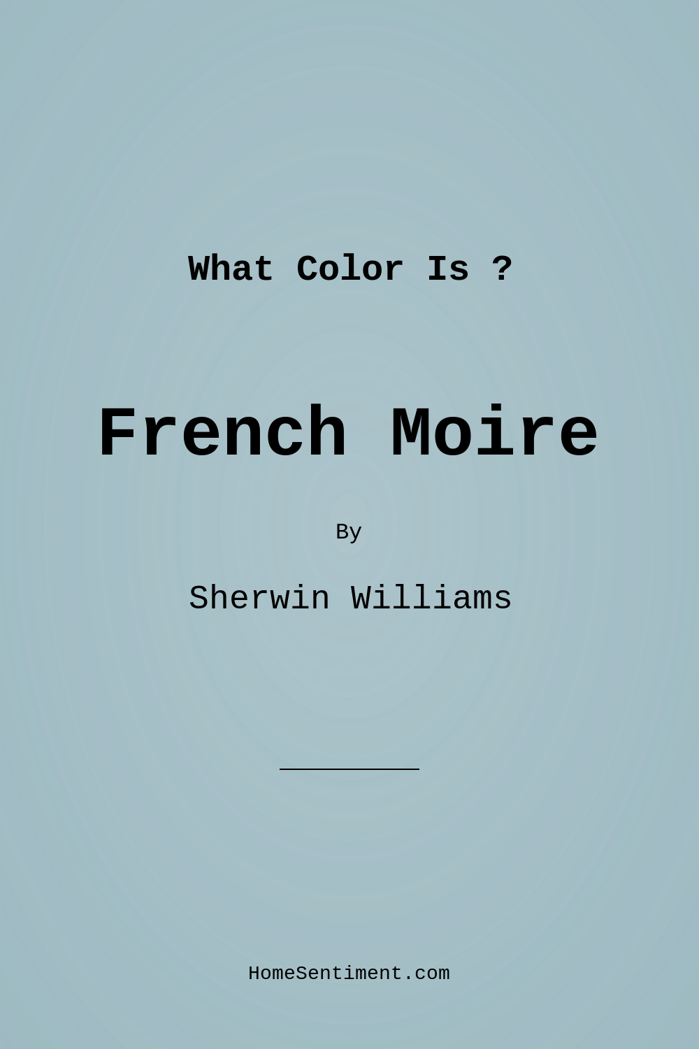 French Moire SW 9056 by Sherwin Williams