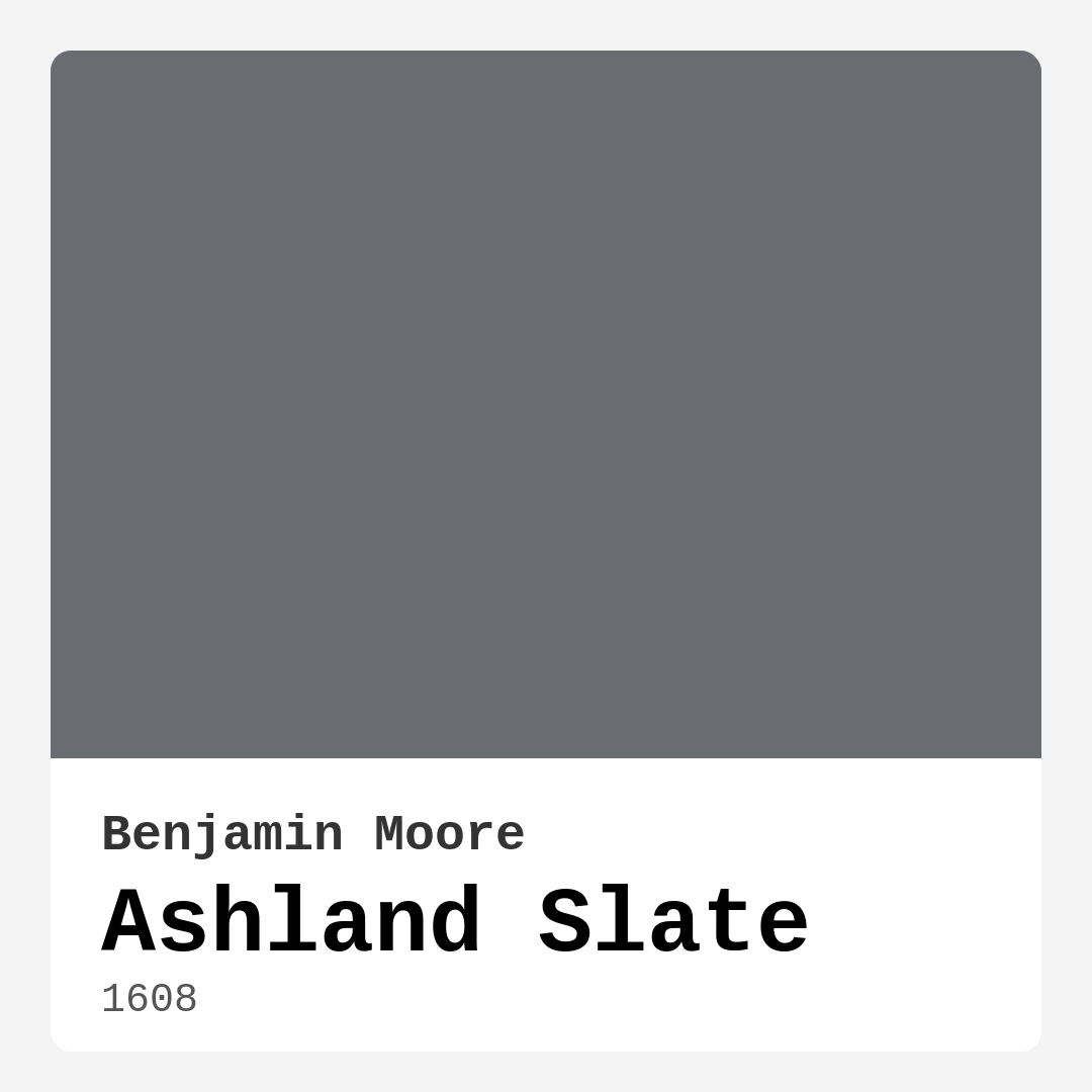 Ashland Slate 1608 by Benjamin Moore
