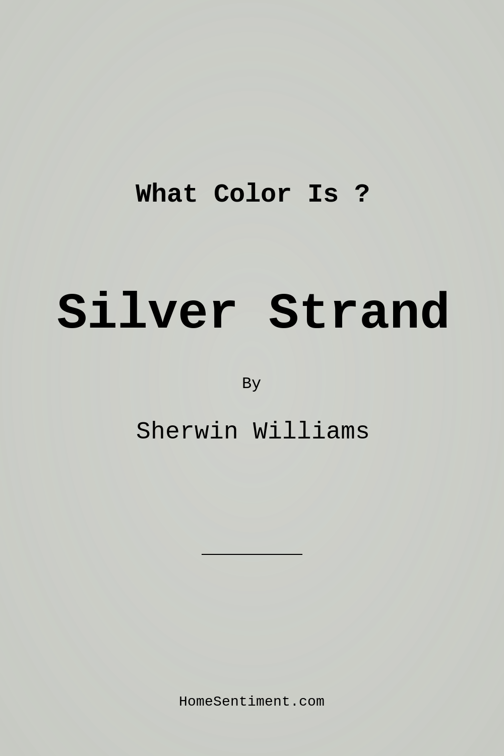 Silver Strand SW 7057 by Sherwin Williams