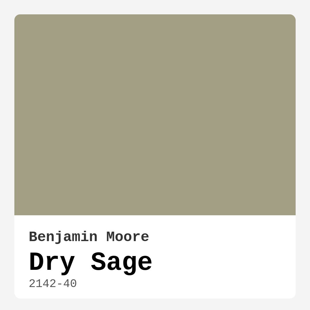 Benjamin Moore Dry Sage 2142-40 Real Images