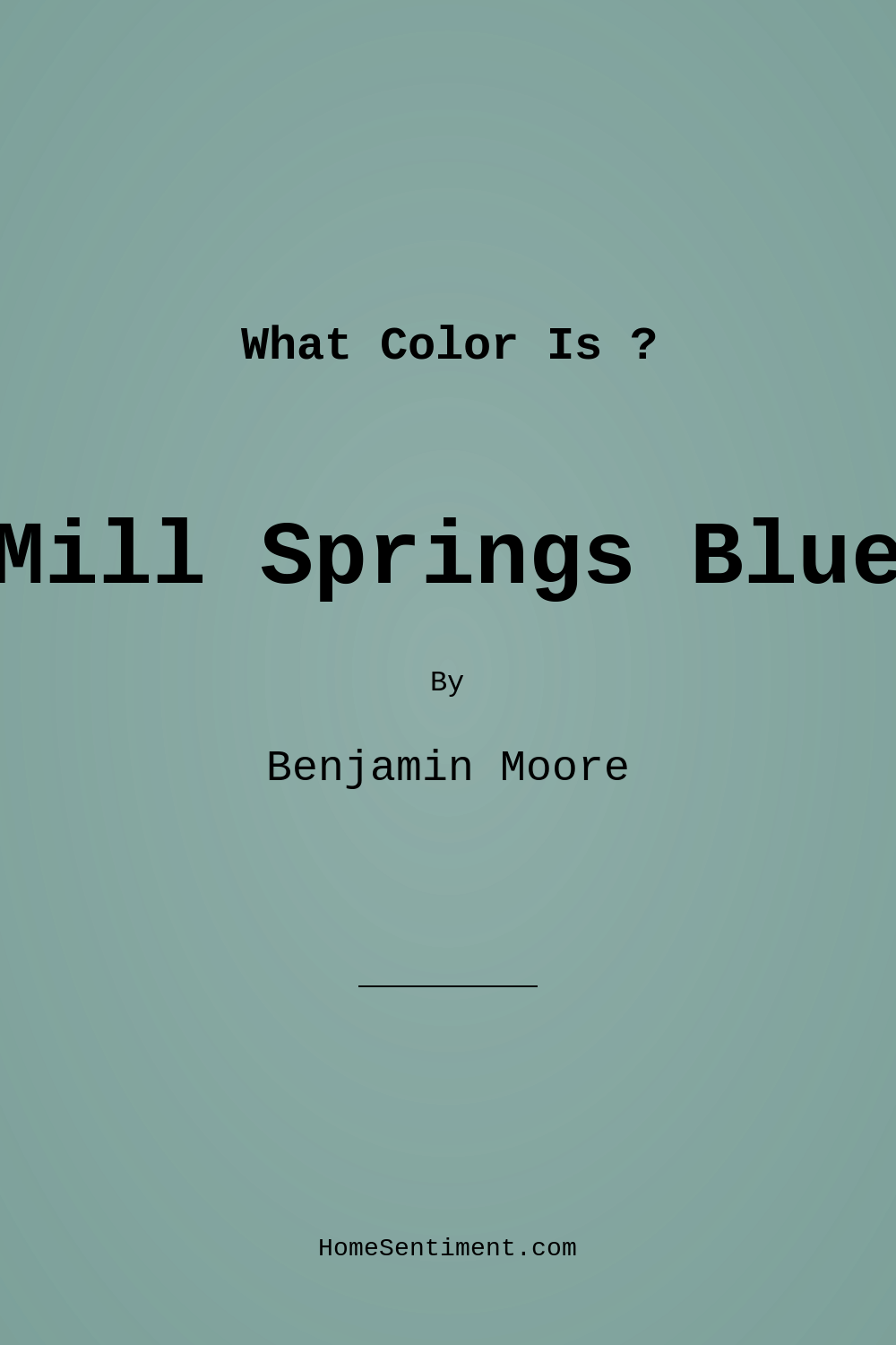 Mill Springs Blue HC-137 by Benjamin Moore
